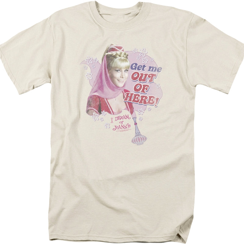 Get Me Out Of Here I Dream Of Jeannie T-Shirt