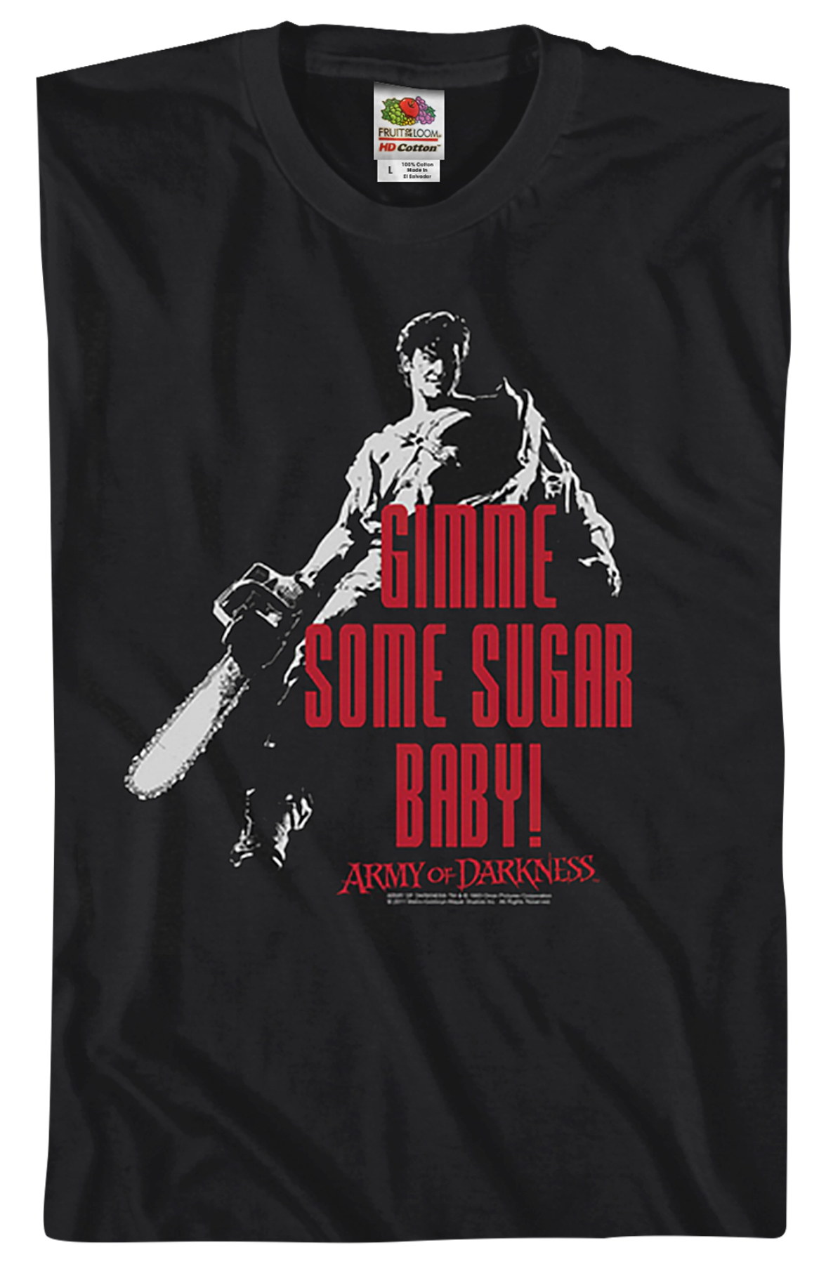 Gimme Some Sugar Army of Darkness T-Shirt