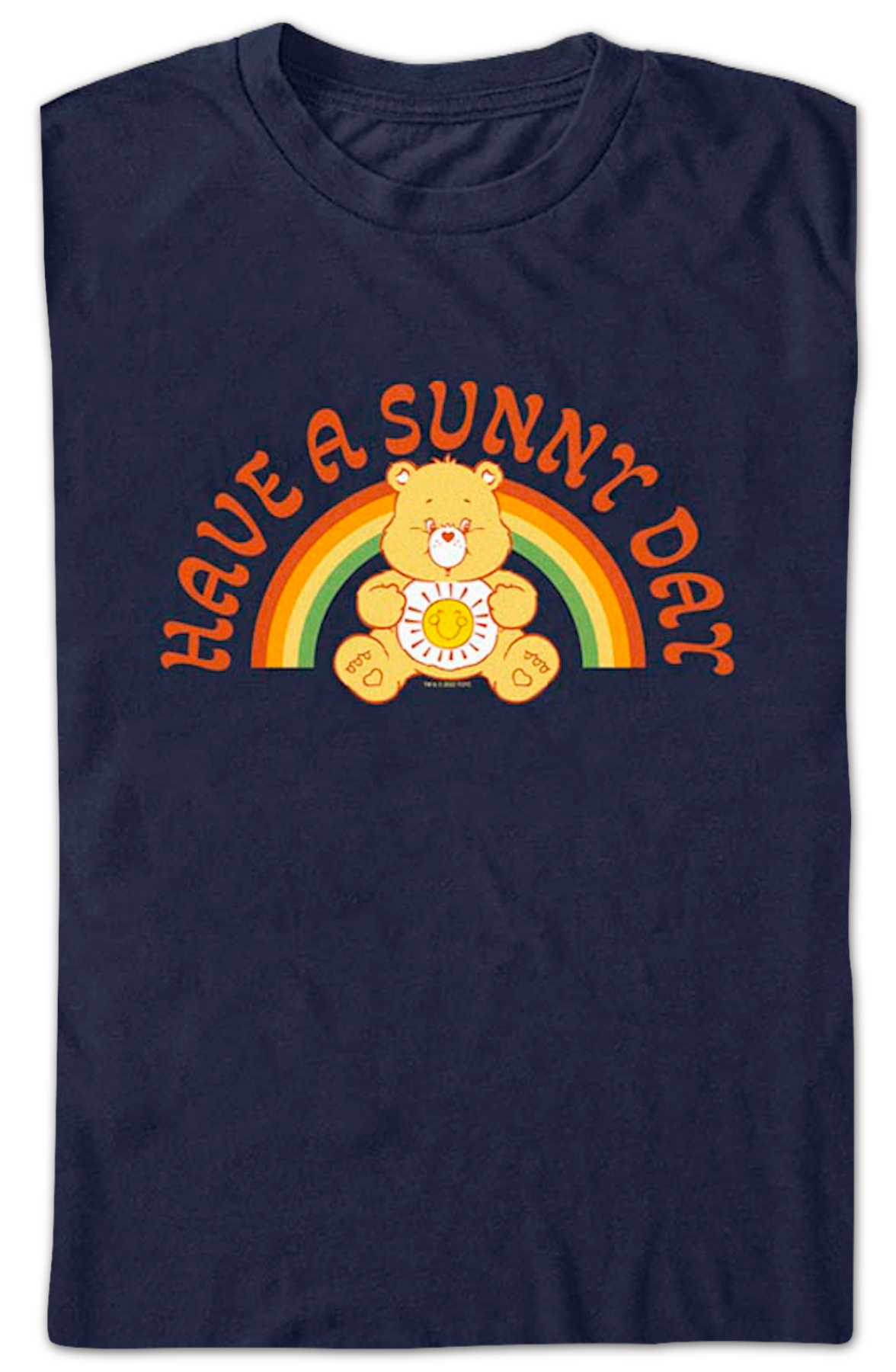 Have A Sunny Day Care Bears T-Shirt