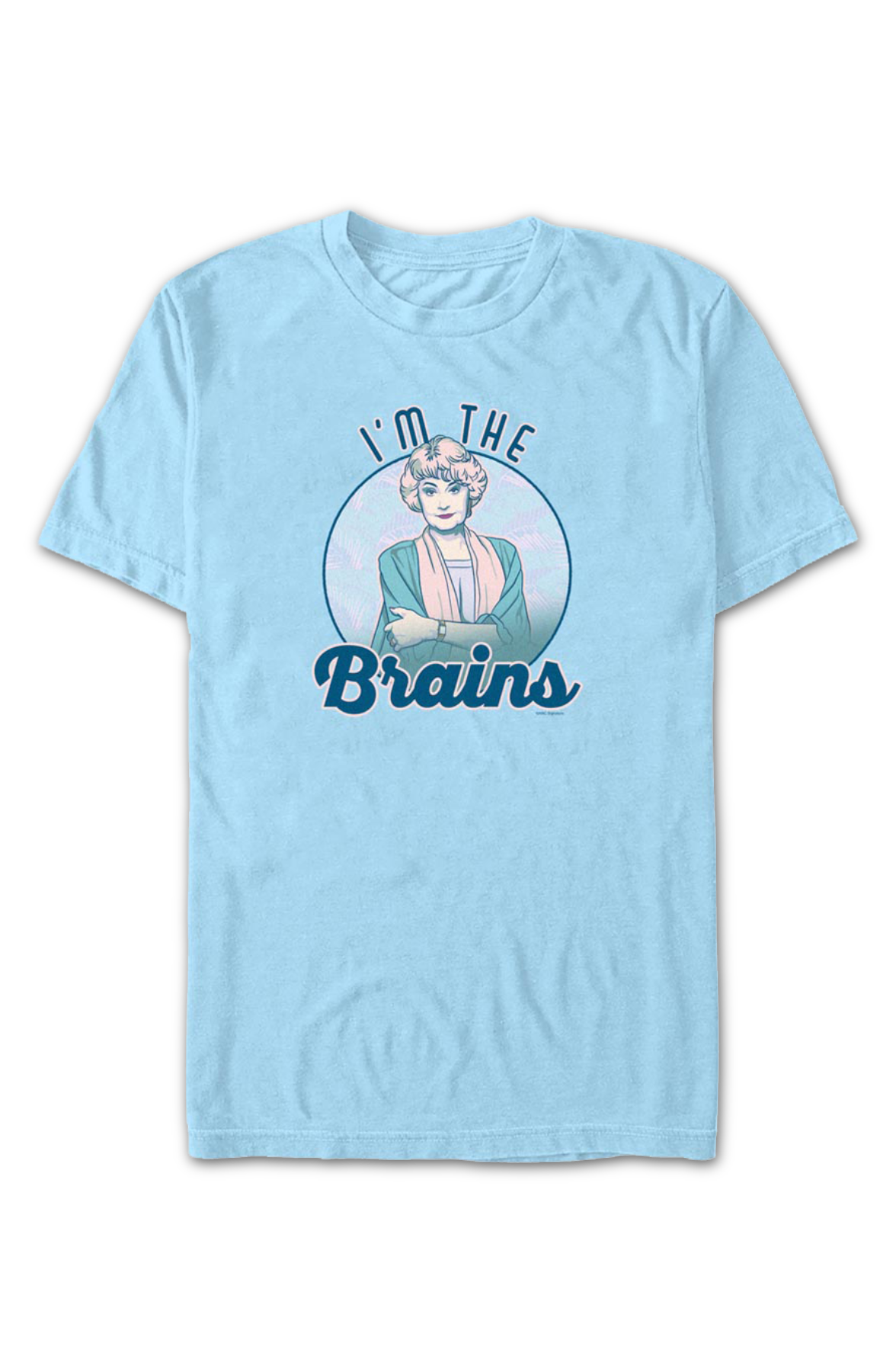 I'm The Brains Golden Girls T-Shirt