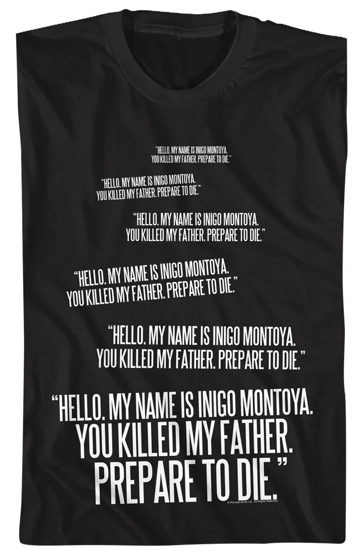 Inigo Montoya Repeated You Killed My Father Quote Princess Bride T-Shirt