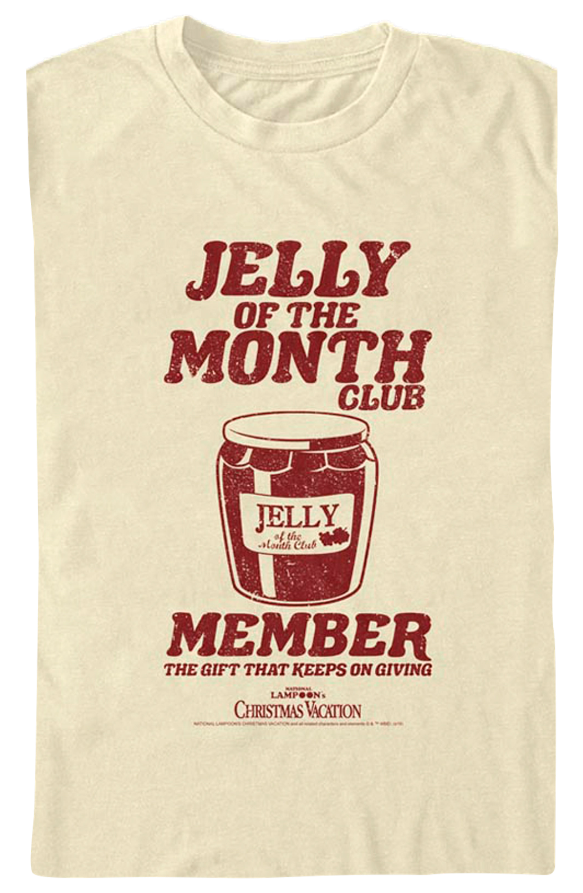 Jelly Of The Month Club Member Christmas Vacation T-Shirt