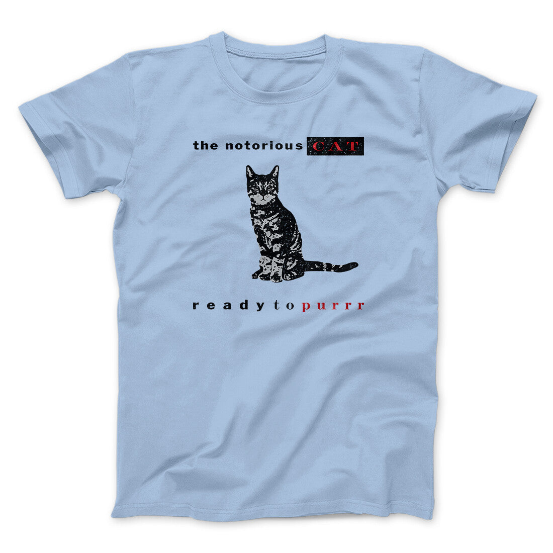 The Notorious Cat Men/Unisex T-Shirt