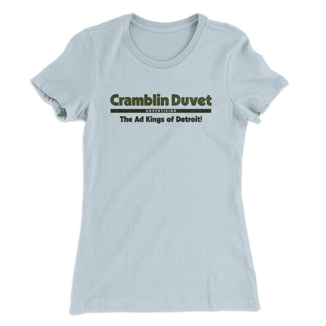 Cramblin Duvet Advertising Women's T-Shirt