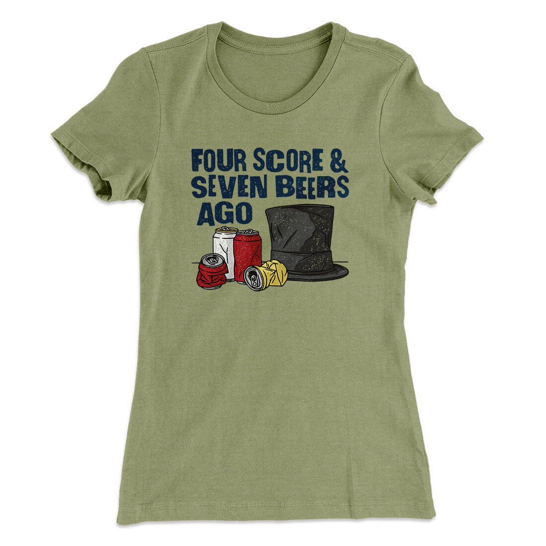 Four Score And Seven Beers Ago Women's T-Shirt