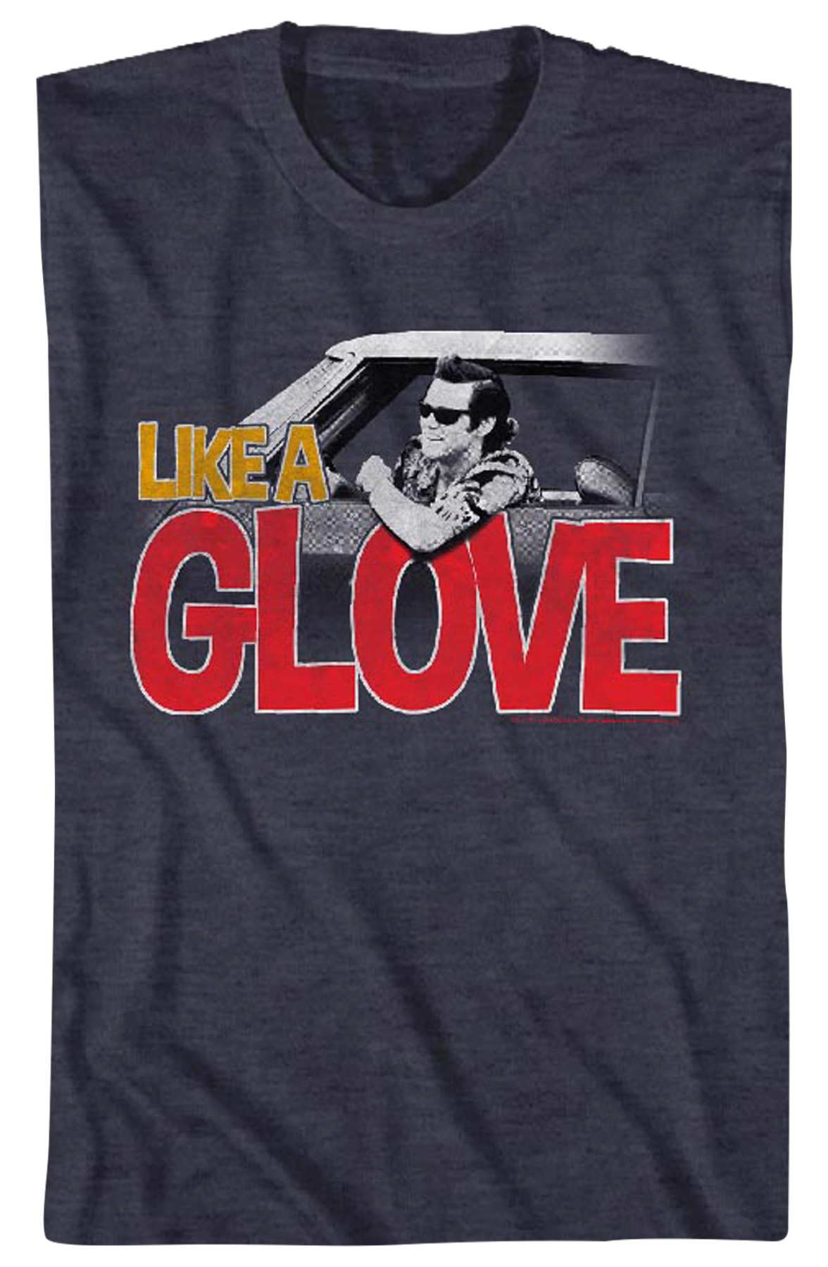 Like A Glove Ace Ventura T-Shirt