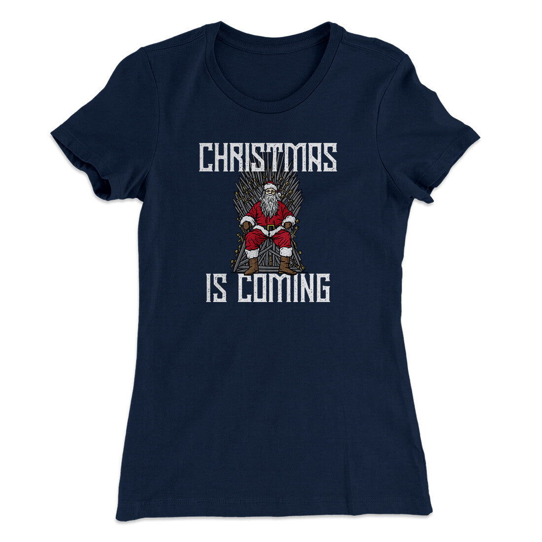 Christmas Is Coming Women's T-Shirt