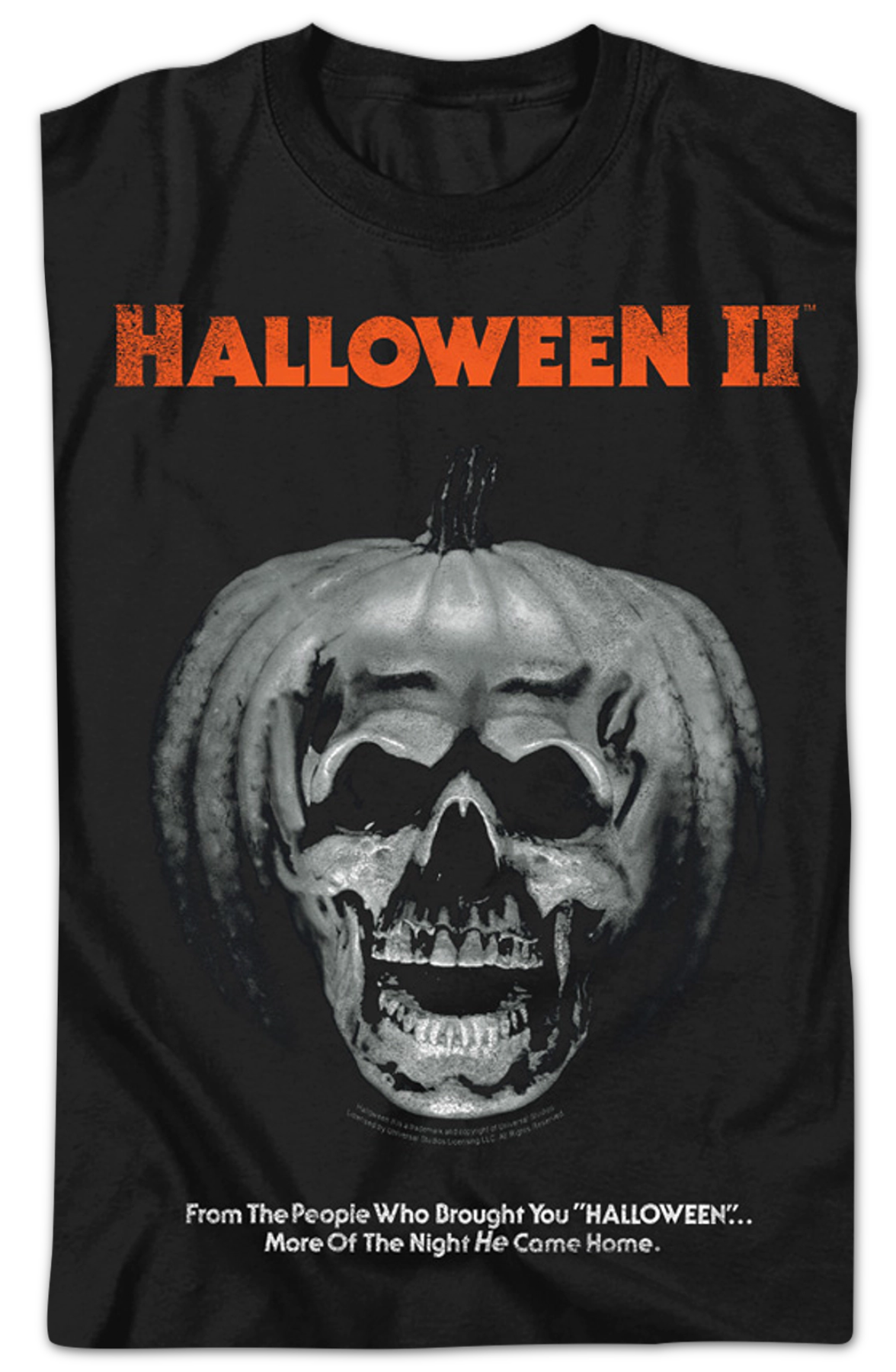 More Of The Night He Came Home Halloween II T-Shirt