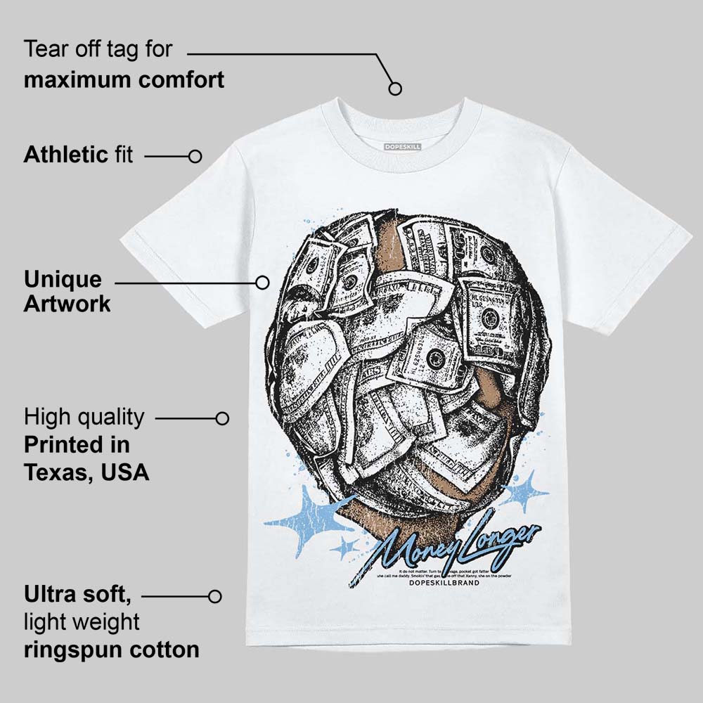 University Blue Collection DopeSkill T-Shirt Money Longer Graphic