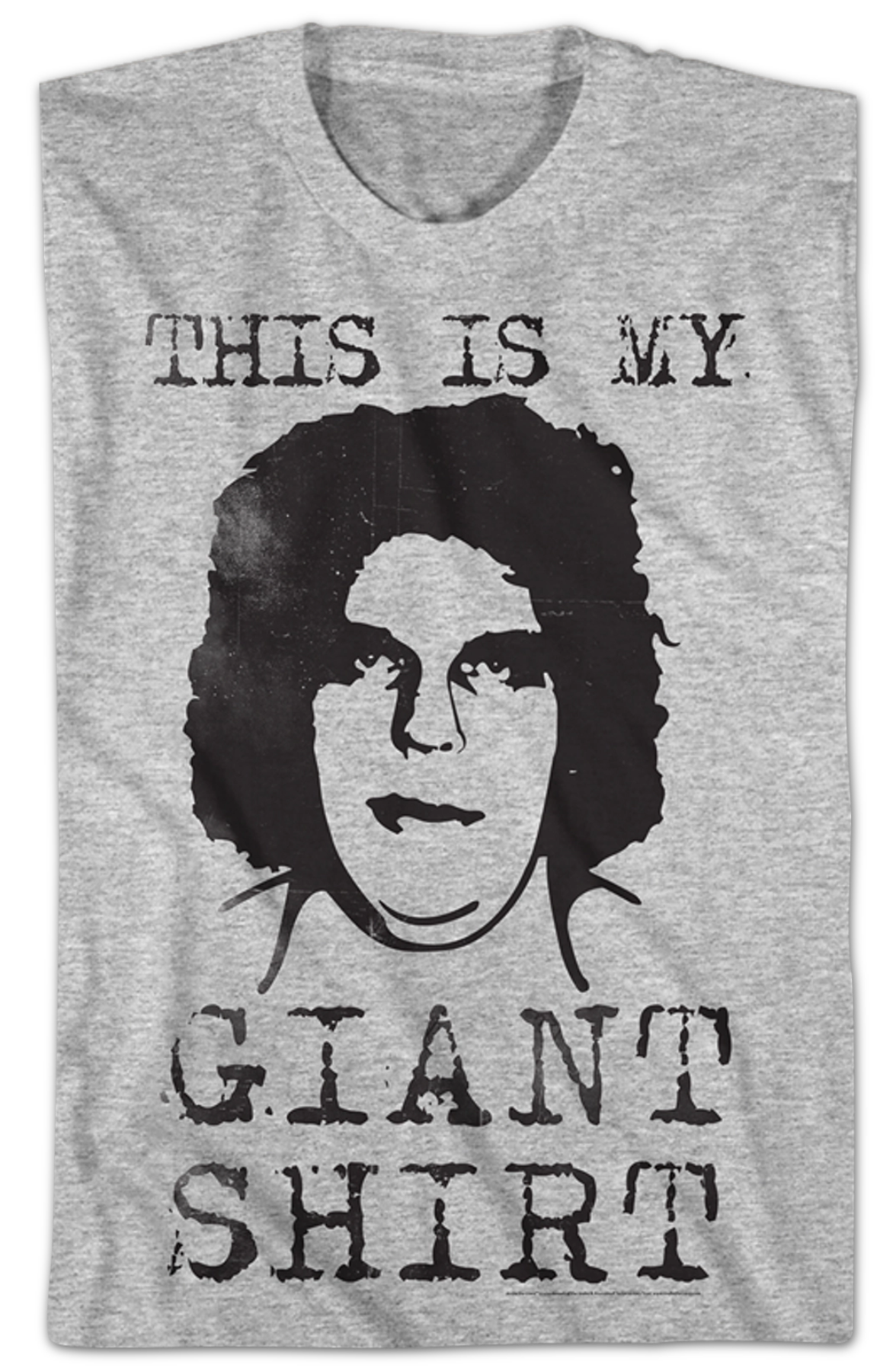 My Andre The Giant Shirt