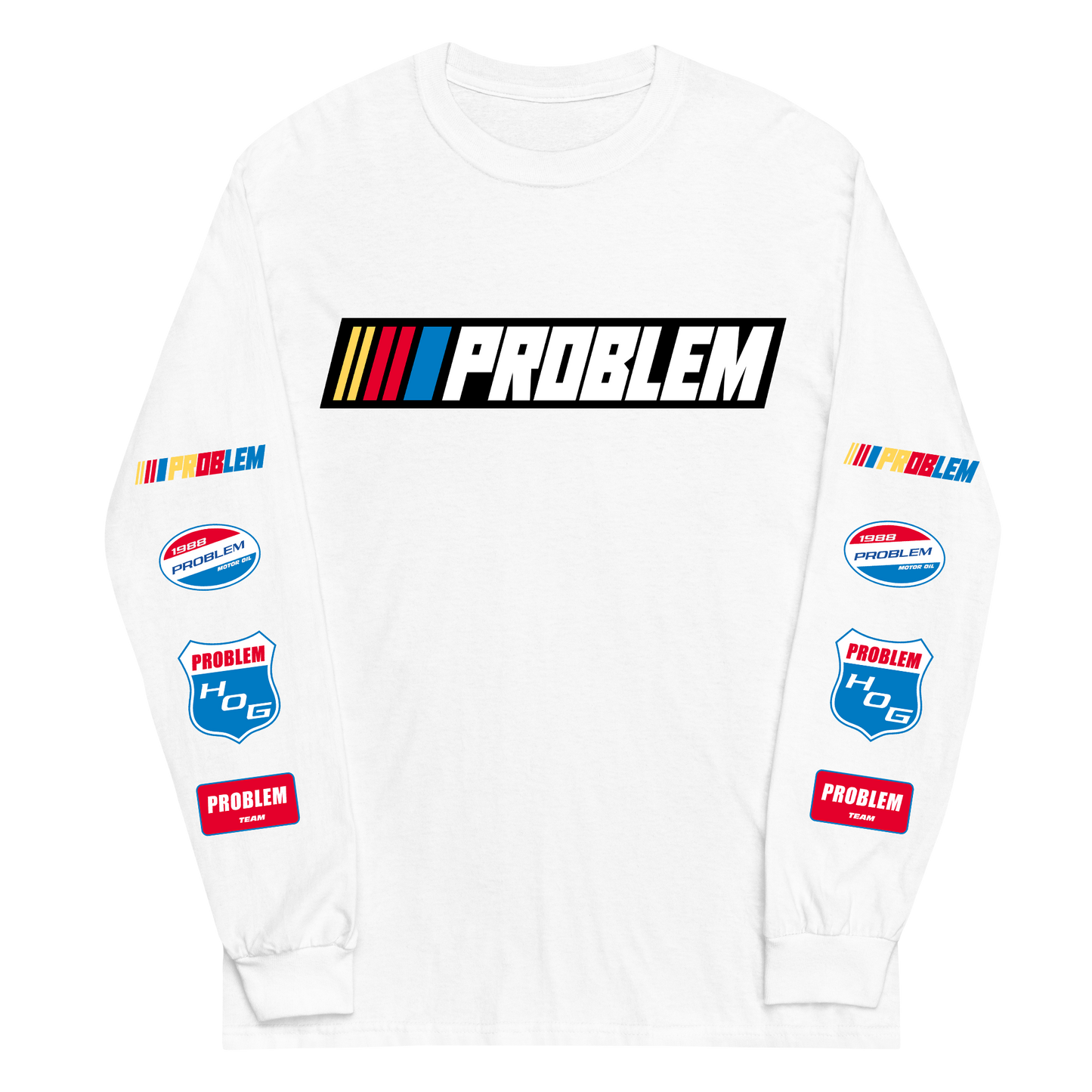 Problem Team Long Sleeve Shirt