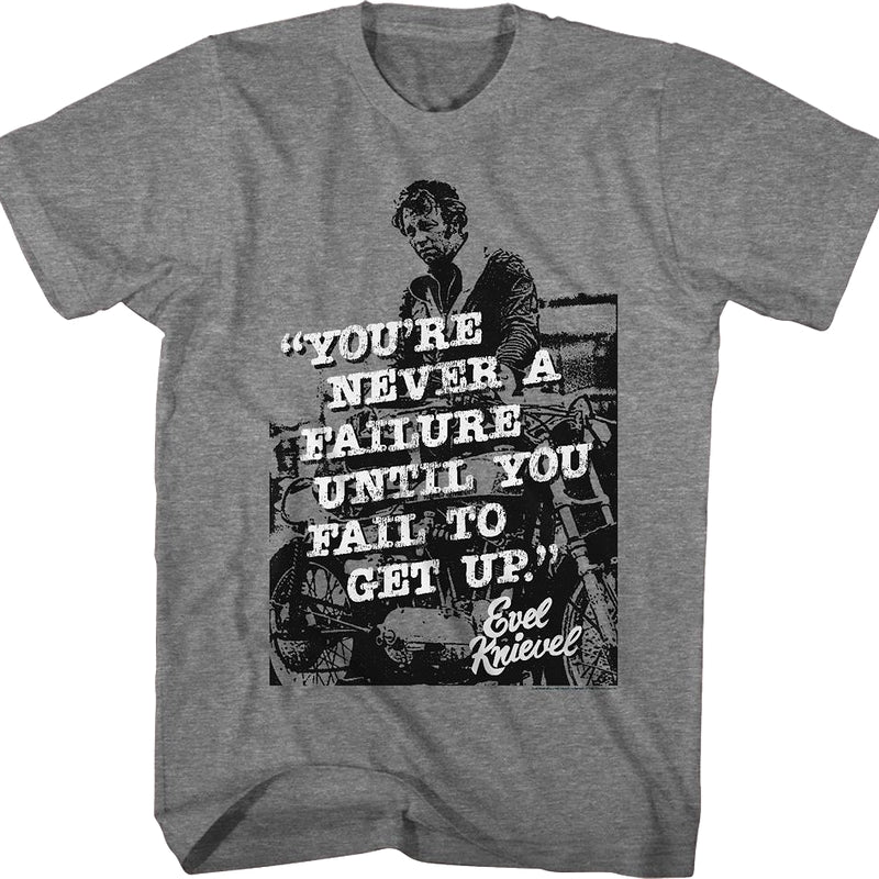 Never A Failure Evel Knievel T-Shirt