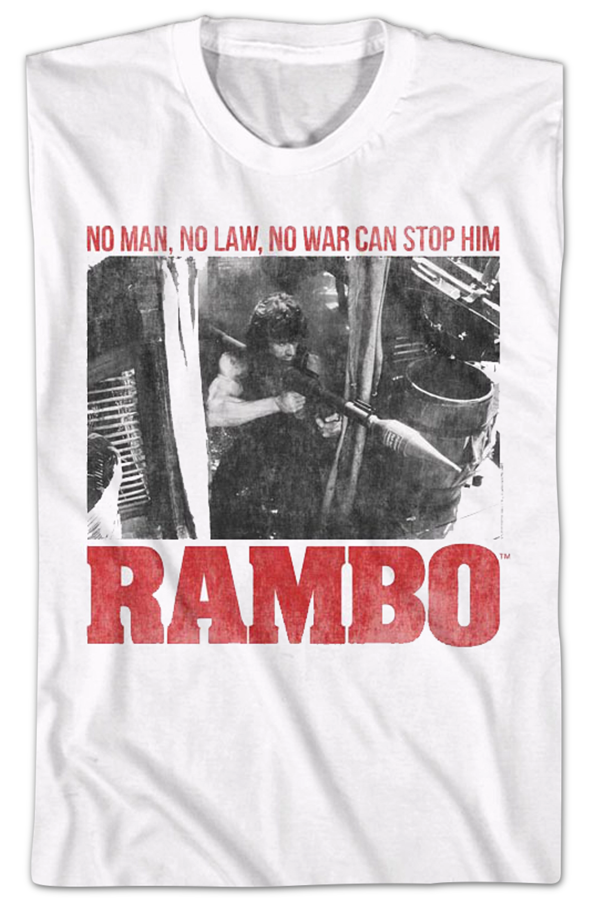 No Man No Law No War Can Stop Him Rambo T-Shirt