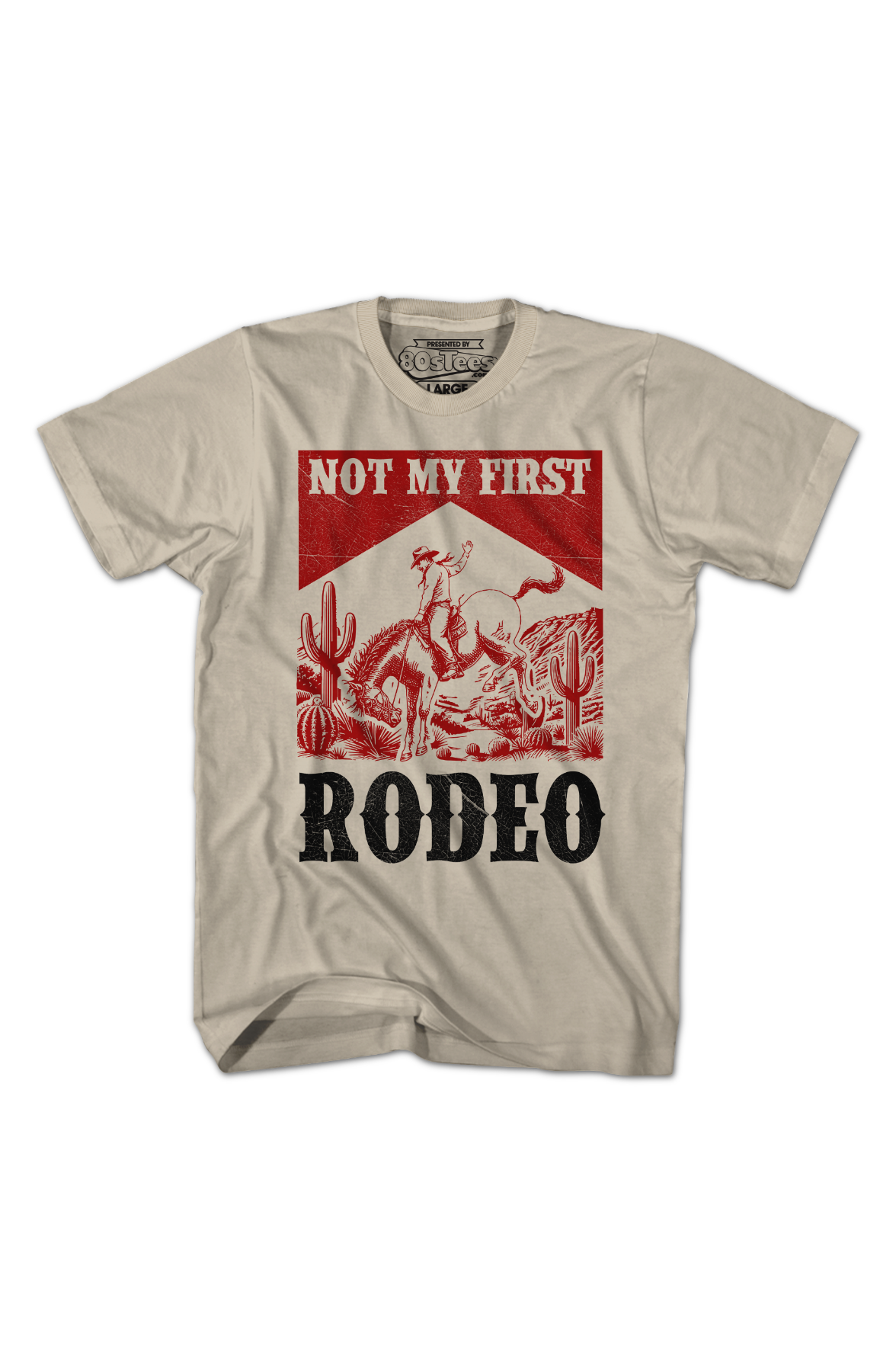 Not My First Rodeo T-Shirt