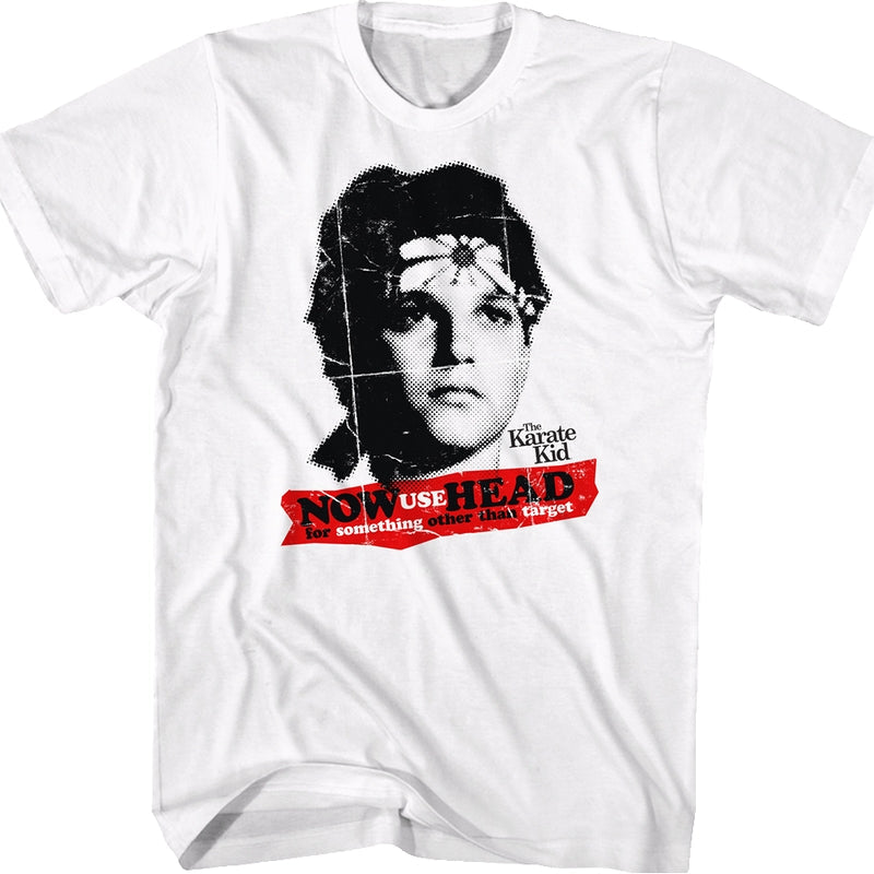 Now Use Head Karate Kid T-Shirt