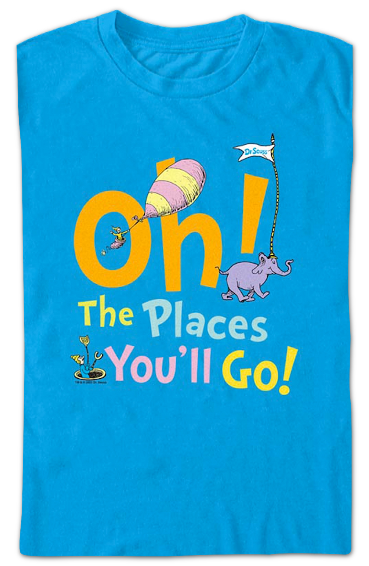 Oh, The Places You'll Go Dr. Seuss T-Shirt