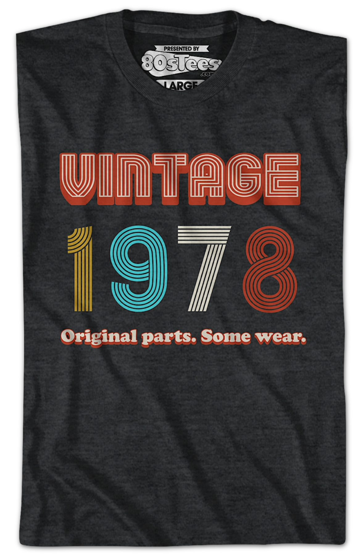 Original Parts Some Wear Vintage 1978 T-Shirt