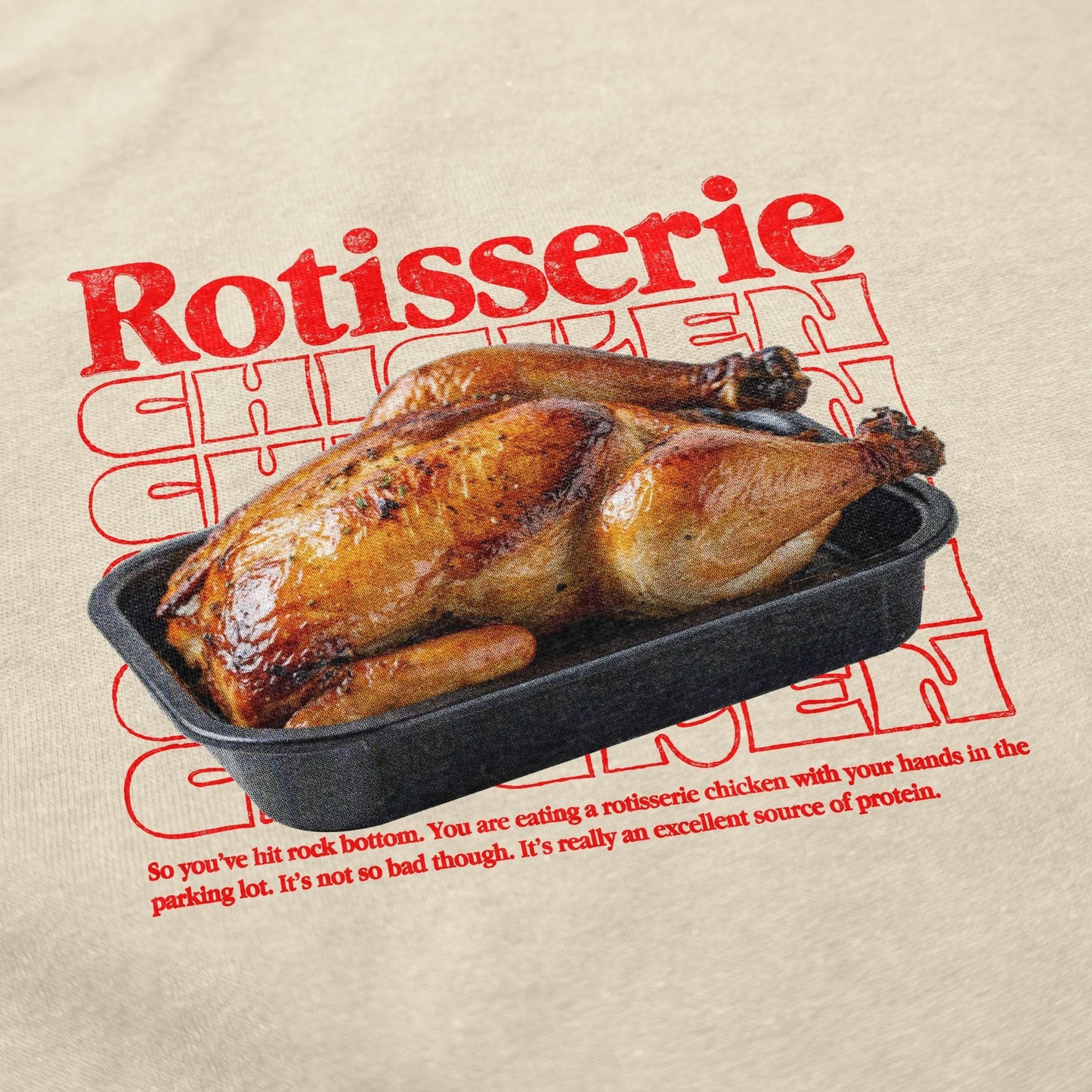 Rotisserie Chicken T Shirt