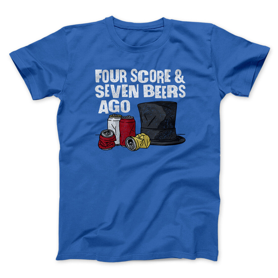 Four Score And Seven Beers Ago Men/Unisex T-Shirt