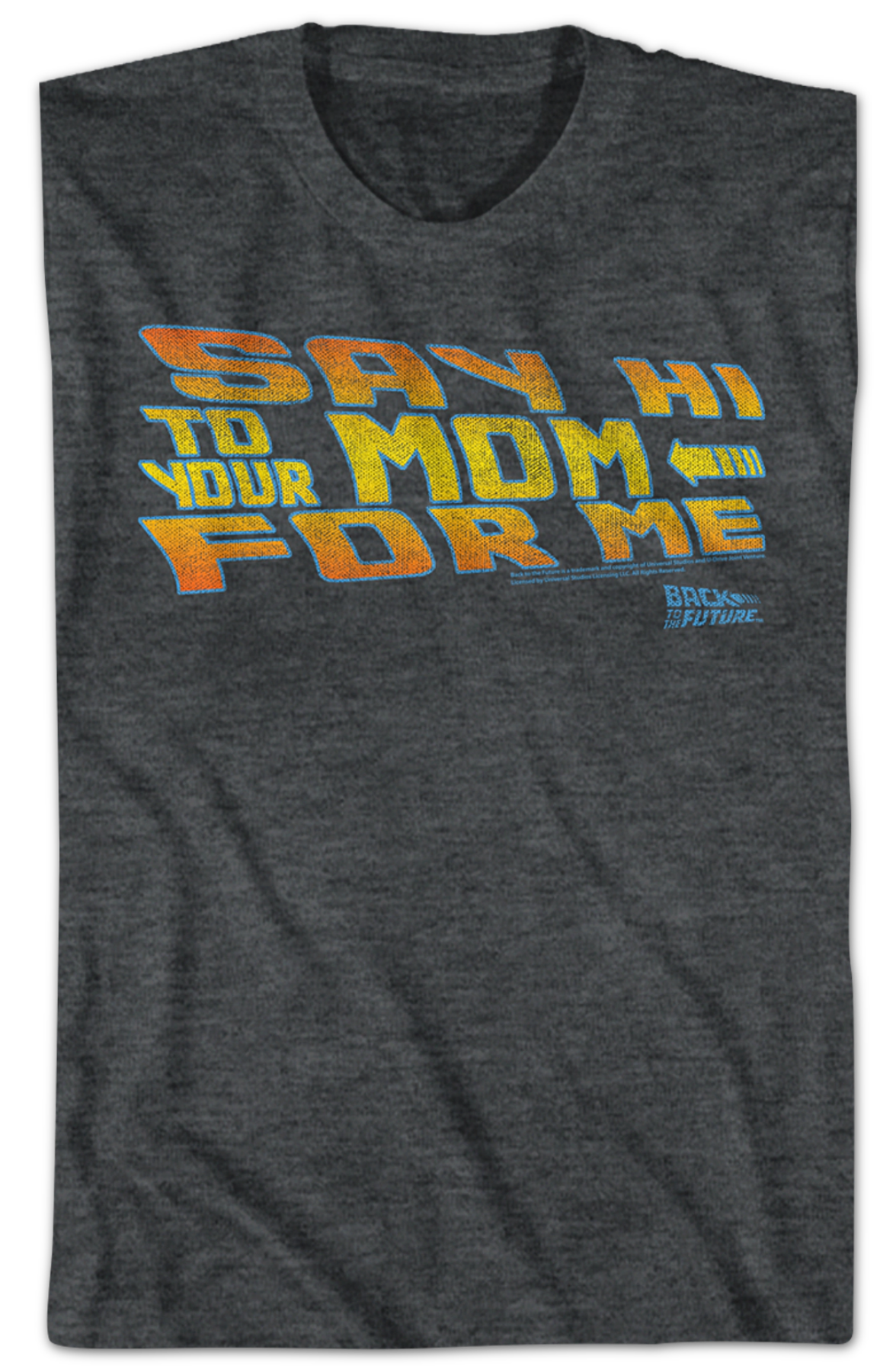 Say Hi To Your Mom For Me Back To The Future T-Shirt