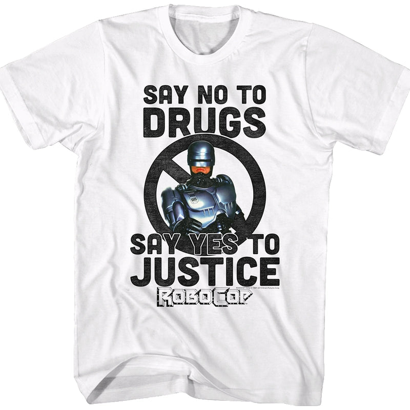Say Yes To Justice Robocop T-Shirt