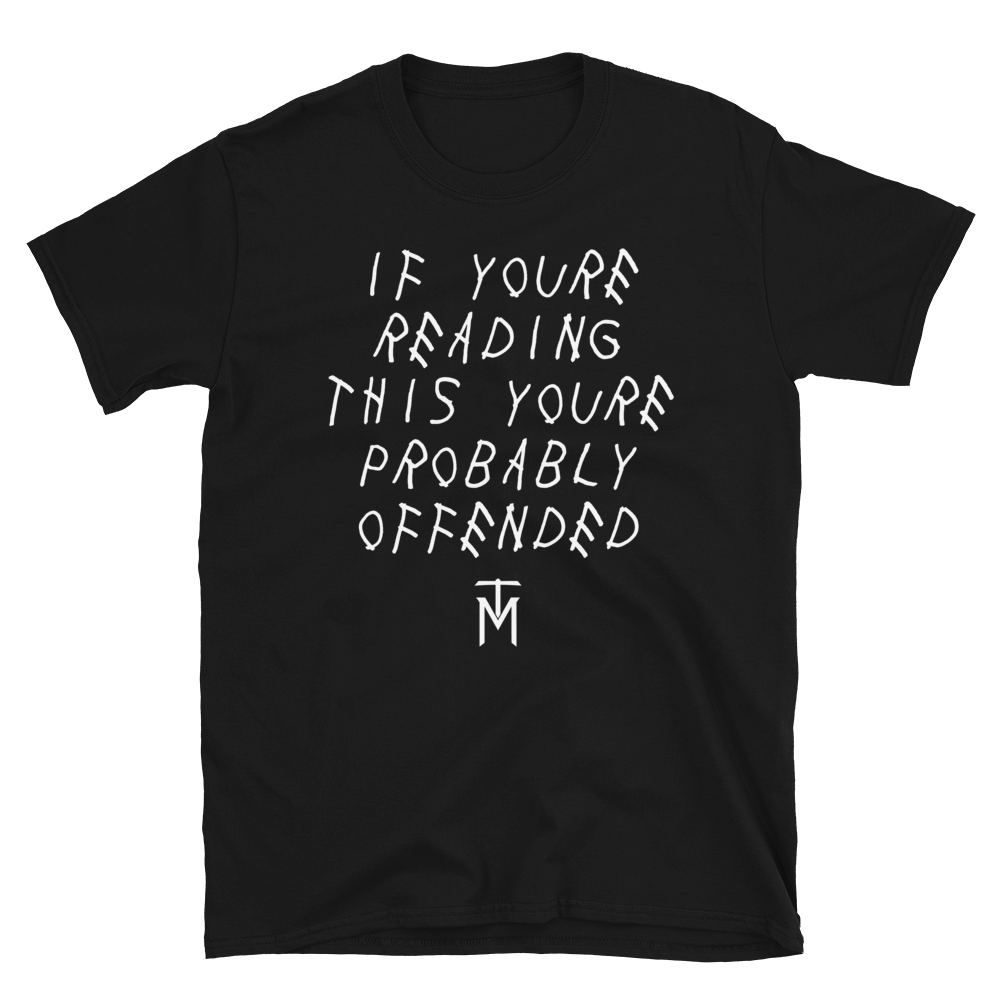 Offended T-Shirt
