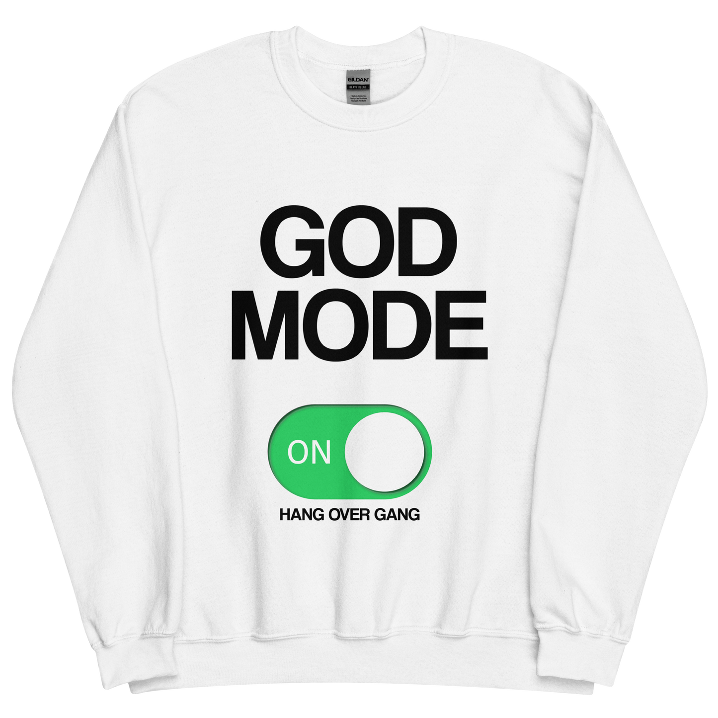 God Mode Activated Sweatshirt