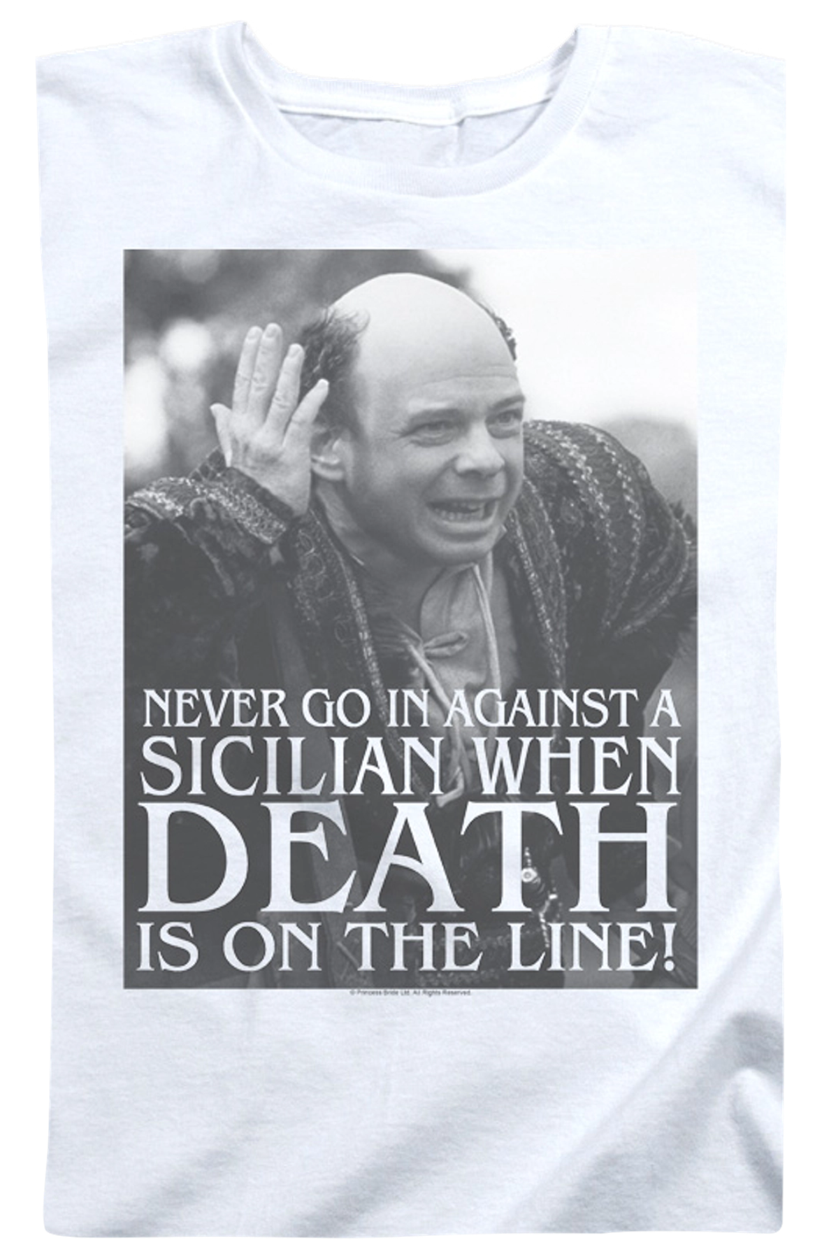Womens Never Go In Against A Sicilian Princess Bride Shirt