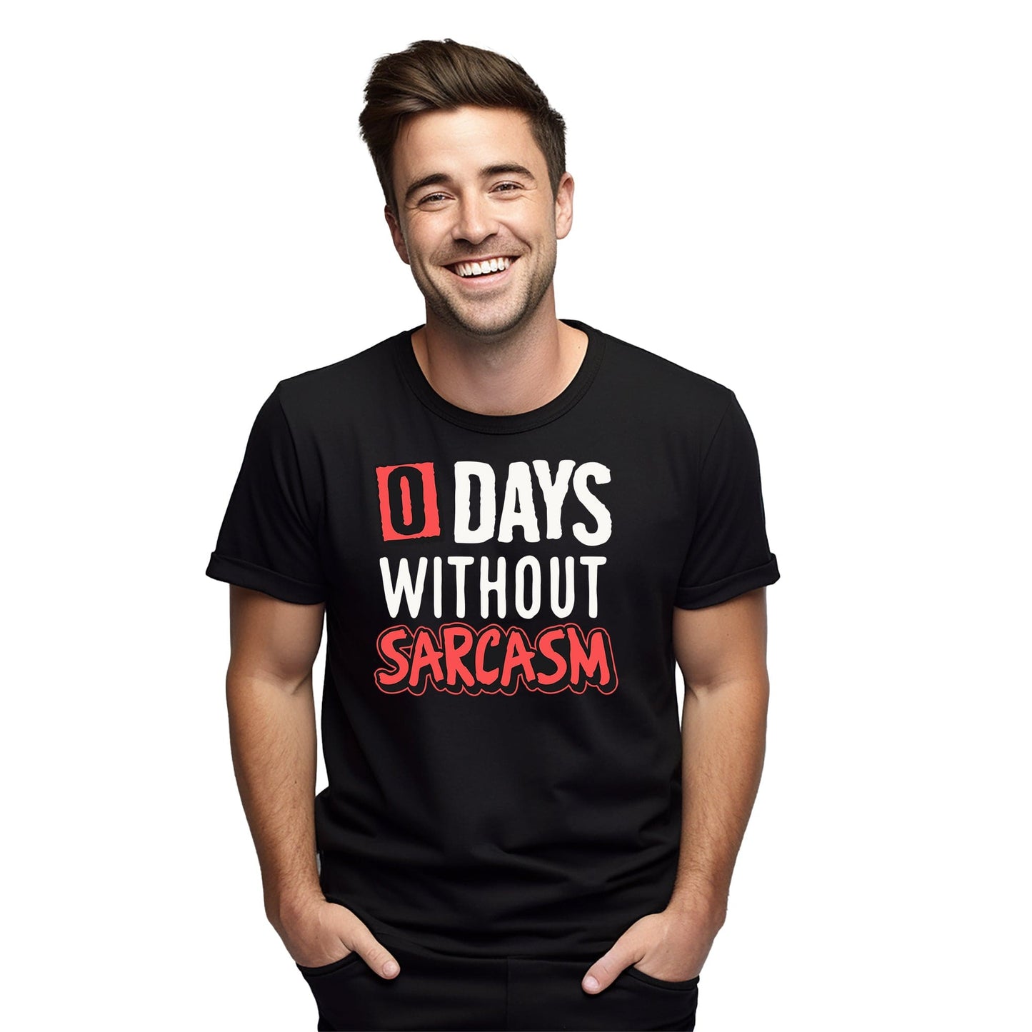 Days Without Sarcasm TShirt