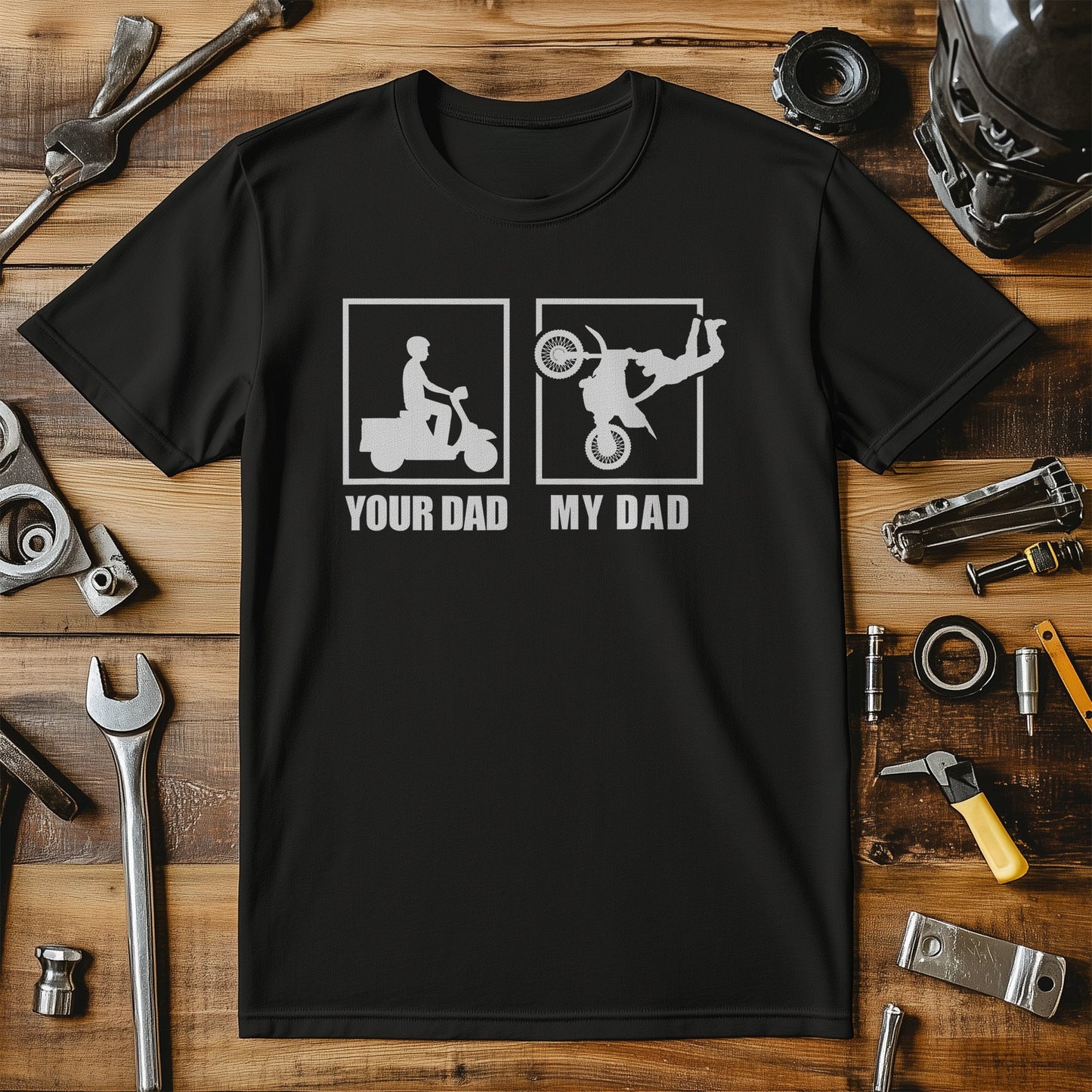 Your Dad My Dad t-shirt - Hilarious