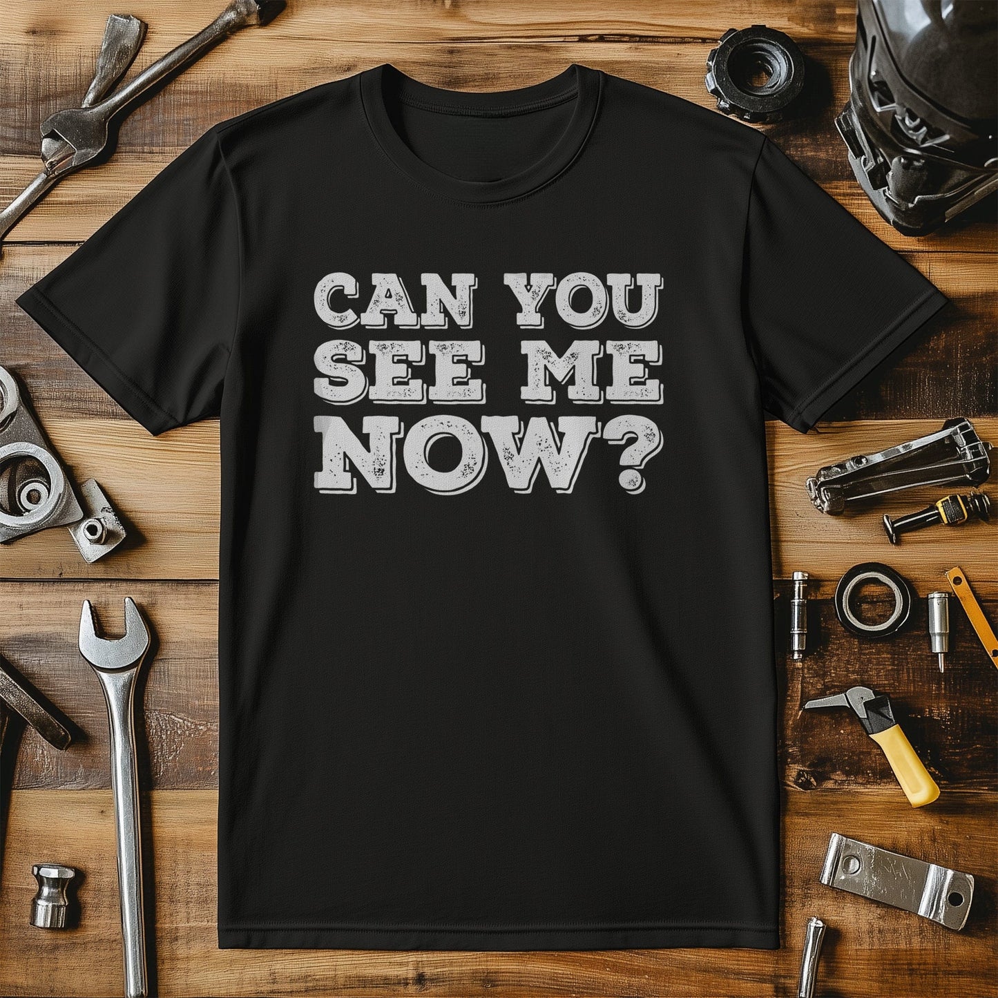 Can You See Me Now? T-Shirt