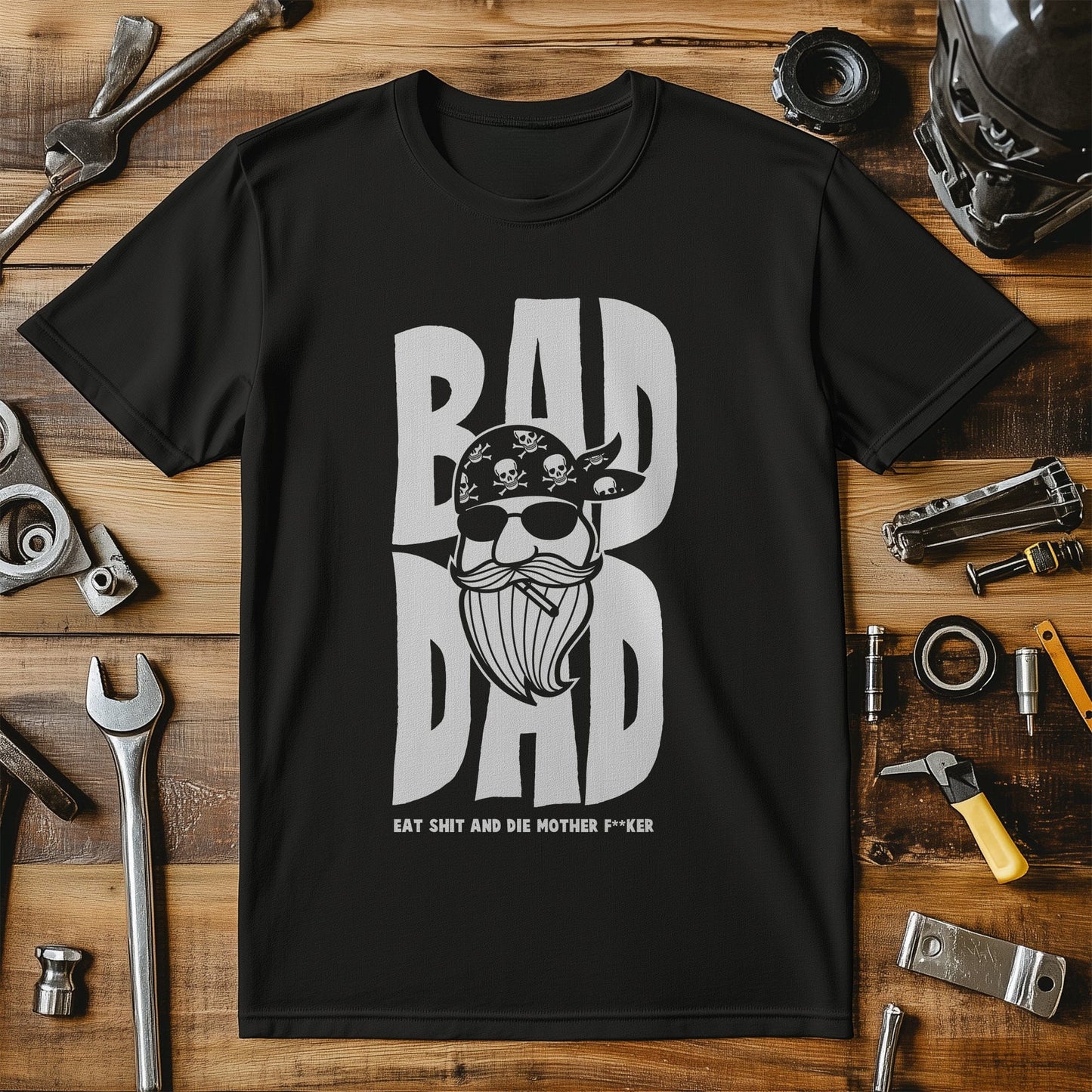 Bad Dad T-Shirt - Embrace Your Inner