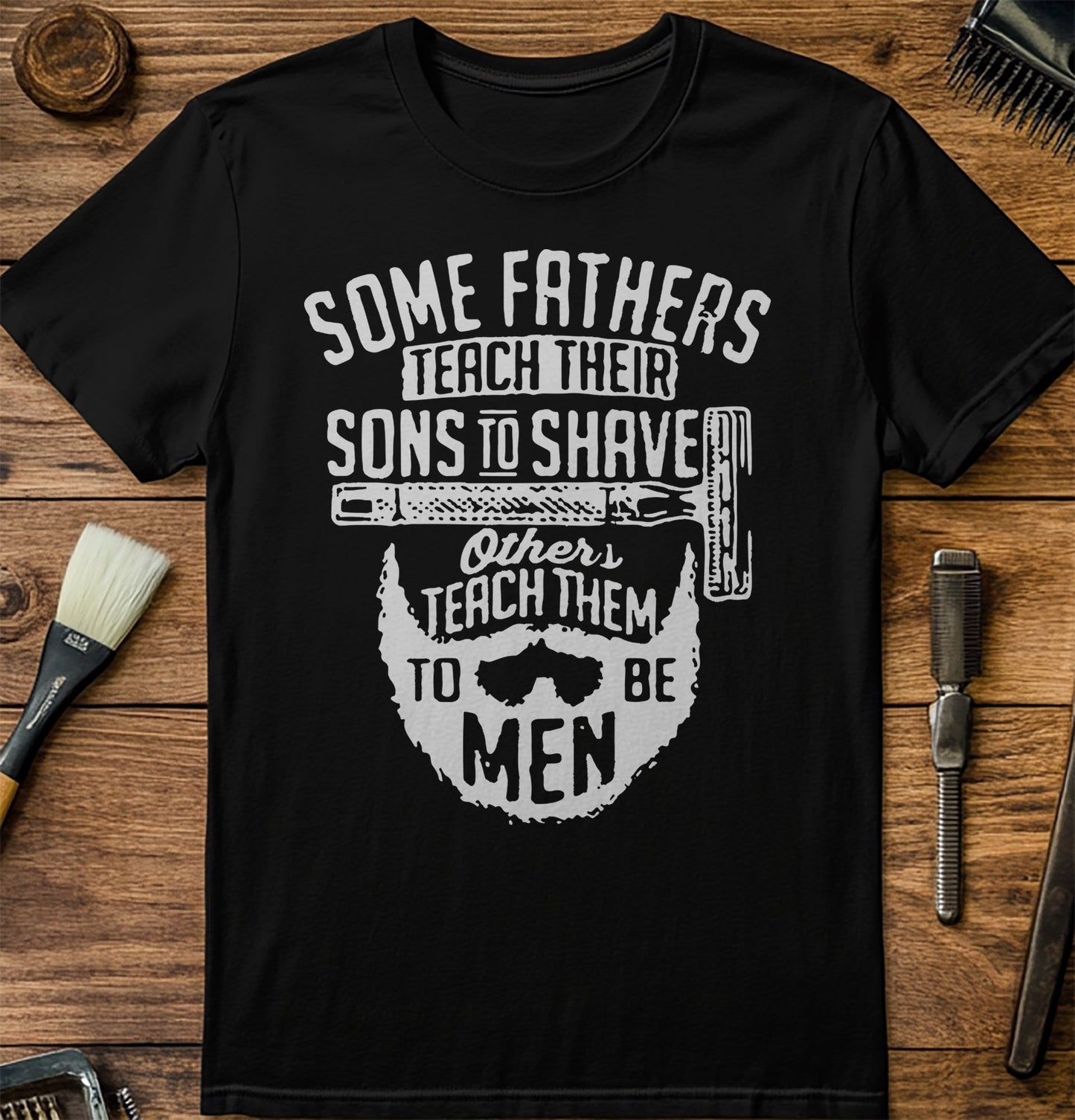 Teach Sons to Be Men Beard T-Shirt