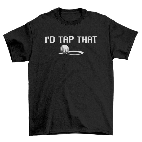 Golf Id Tap That TShirt