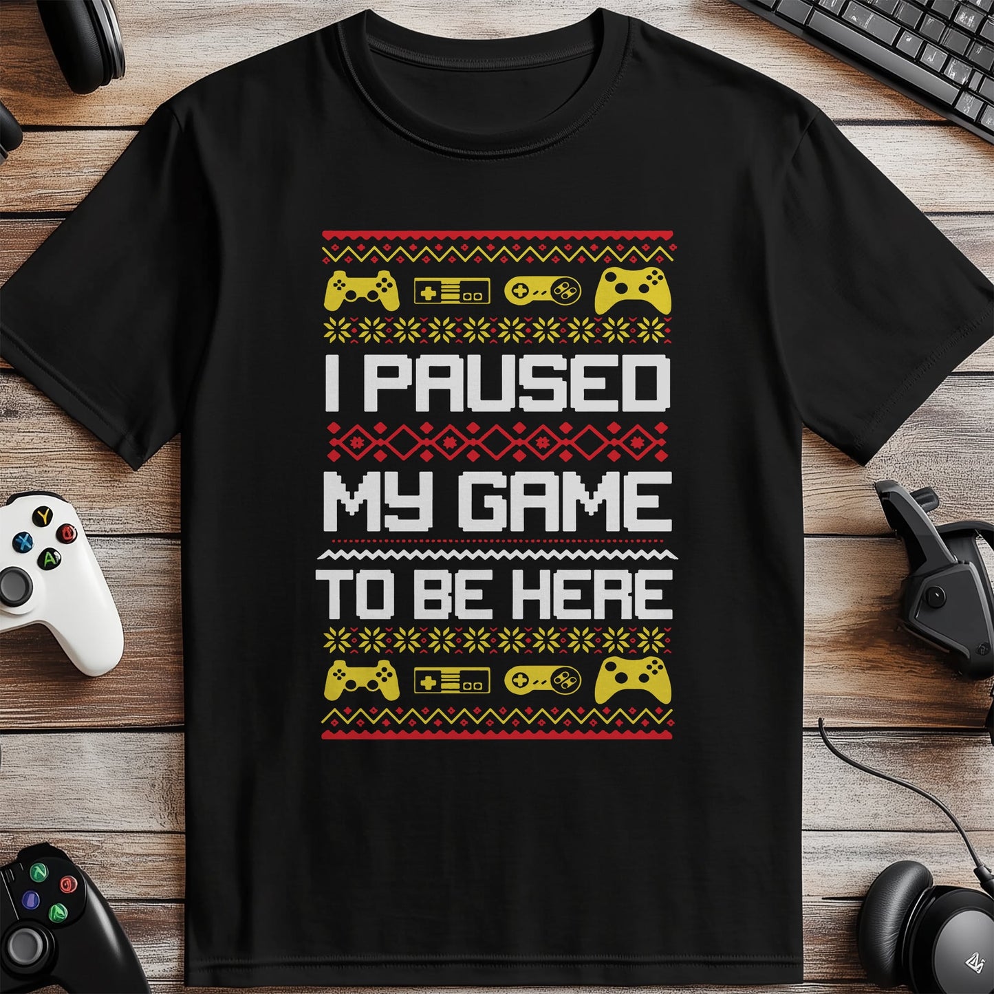 I Paused My Game for Christmas T-Shirt