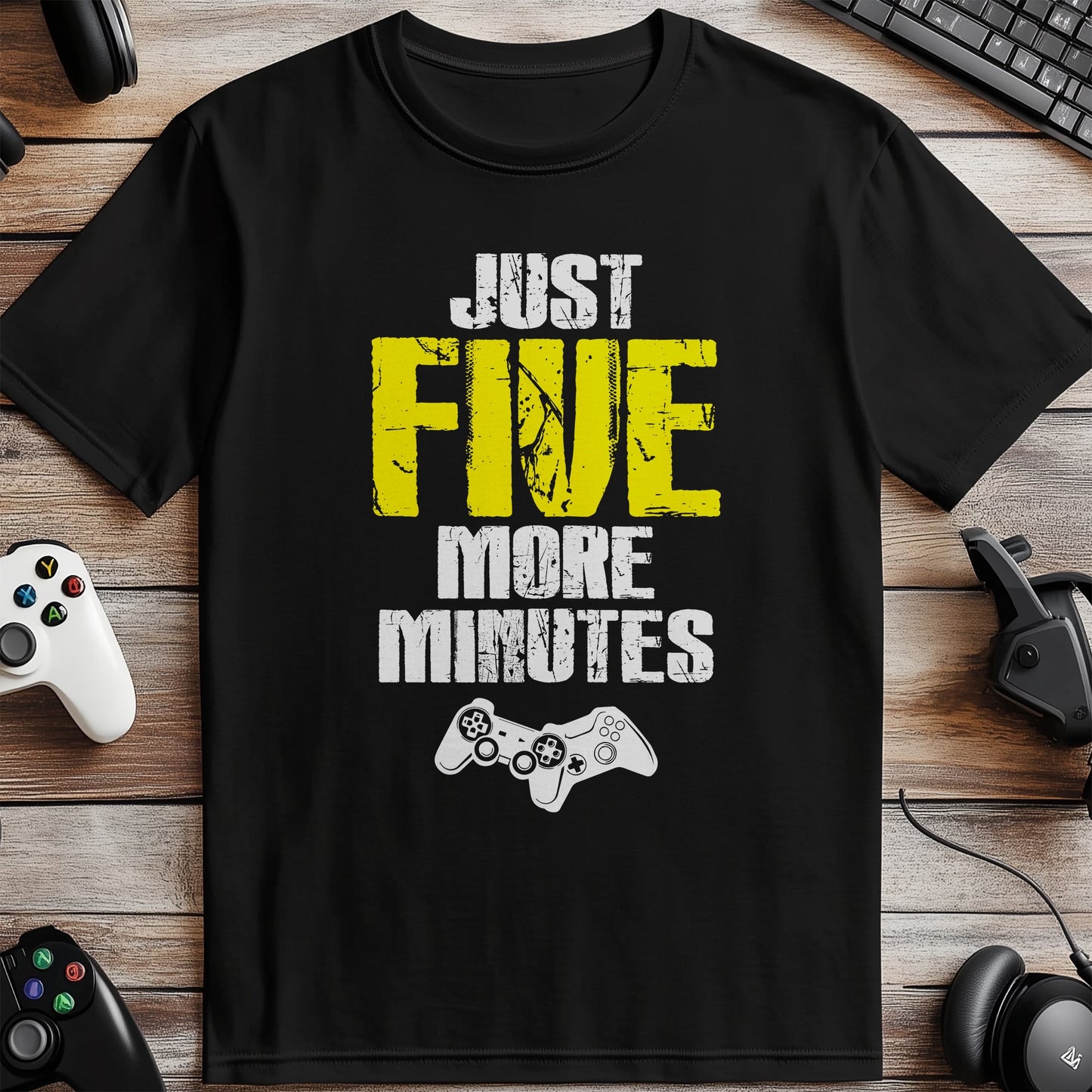 Just 5 More Minutes Gaming T-Shirt