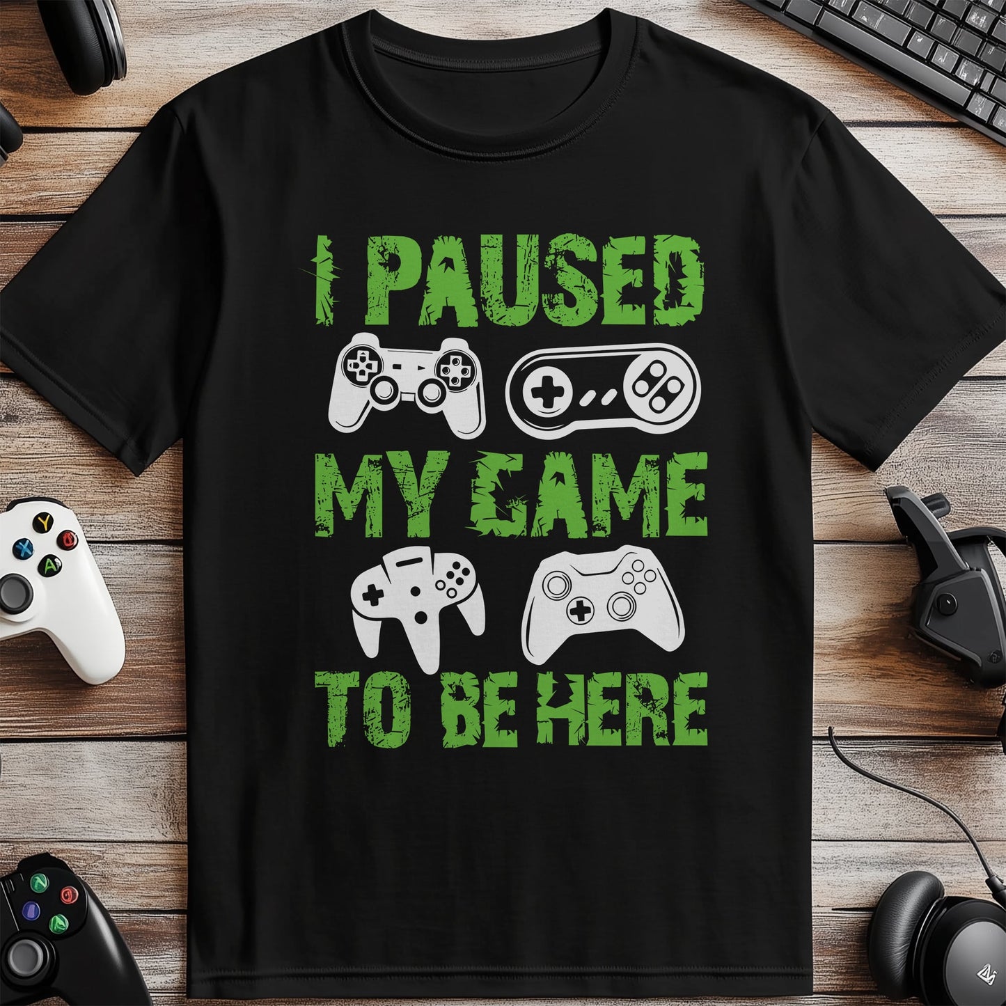 I Paused My Game Distressed T-Shirt
