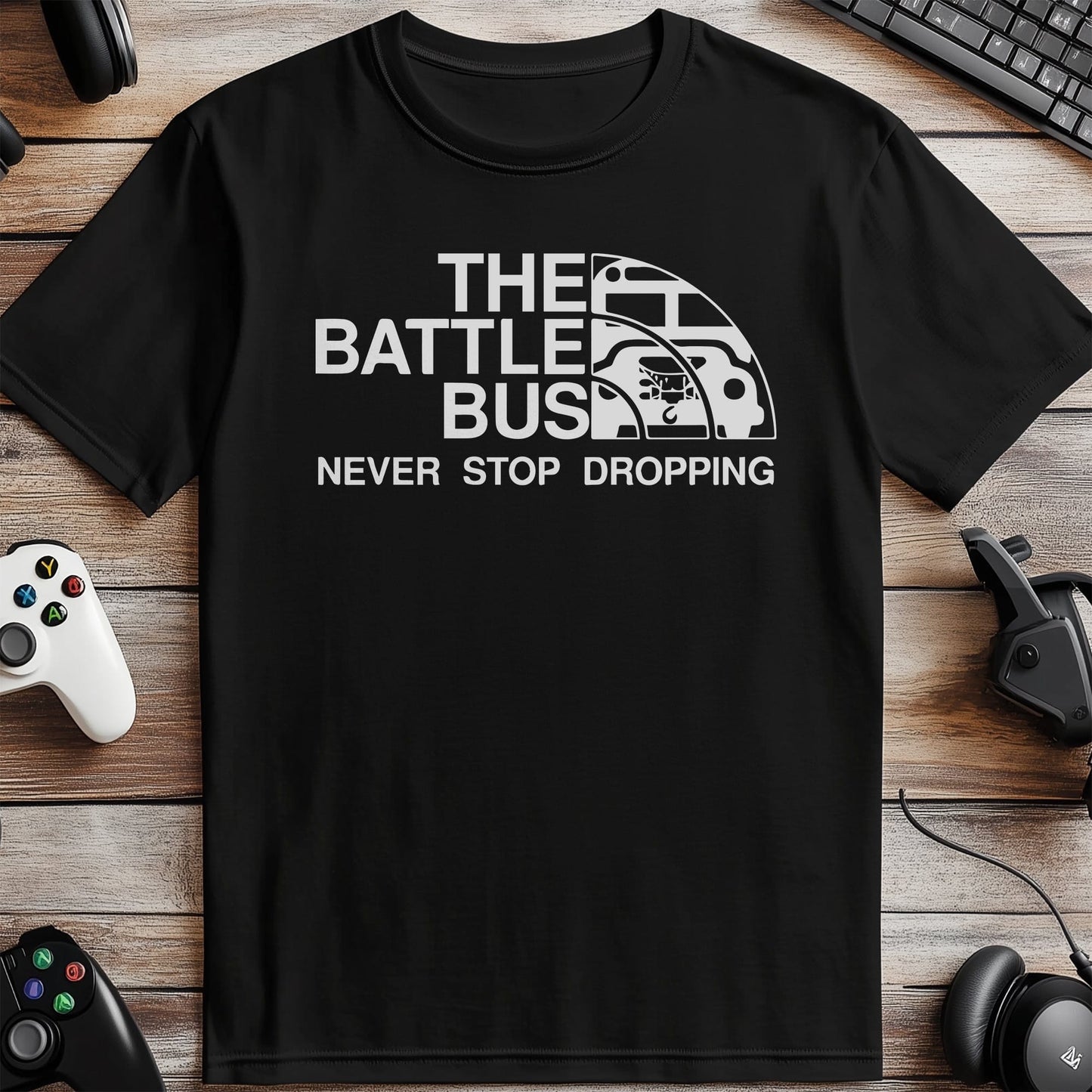 Battle Bus Never Stops t-shirt