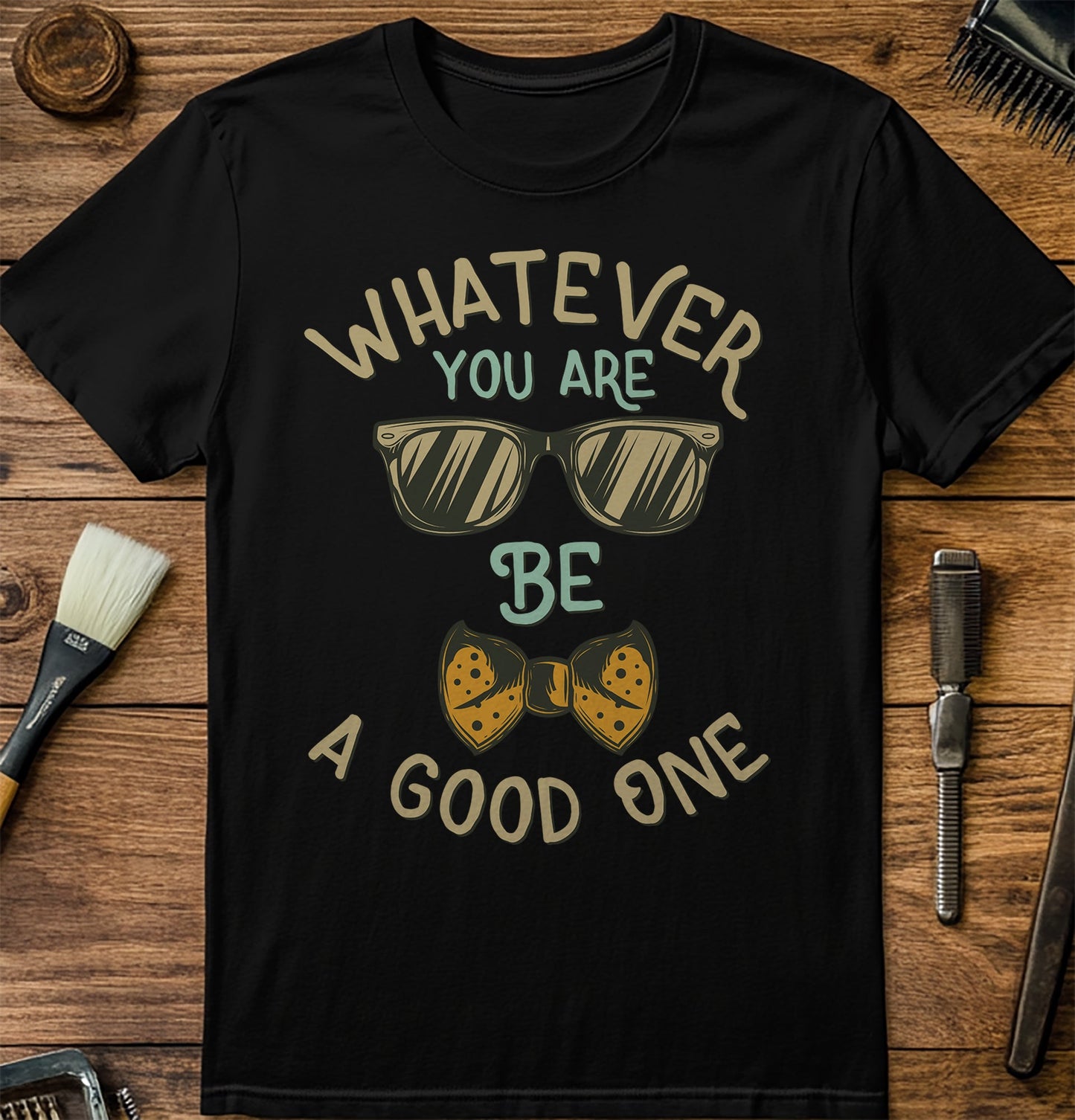 Whatever You Are, T-shirt