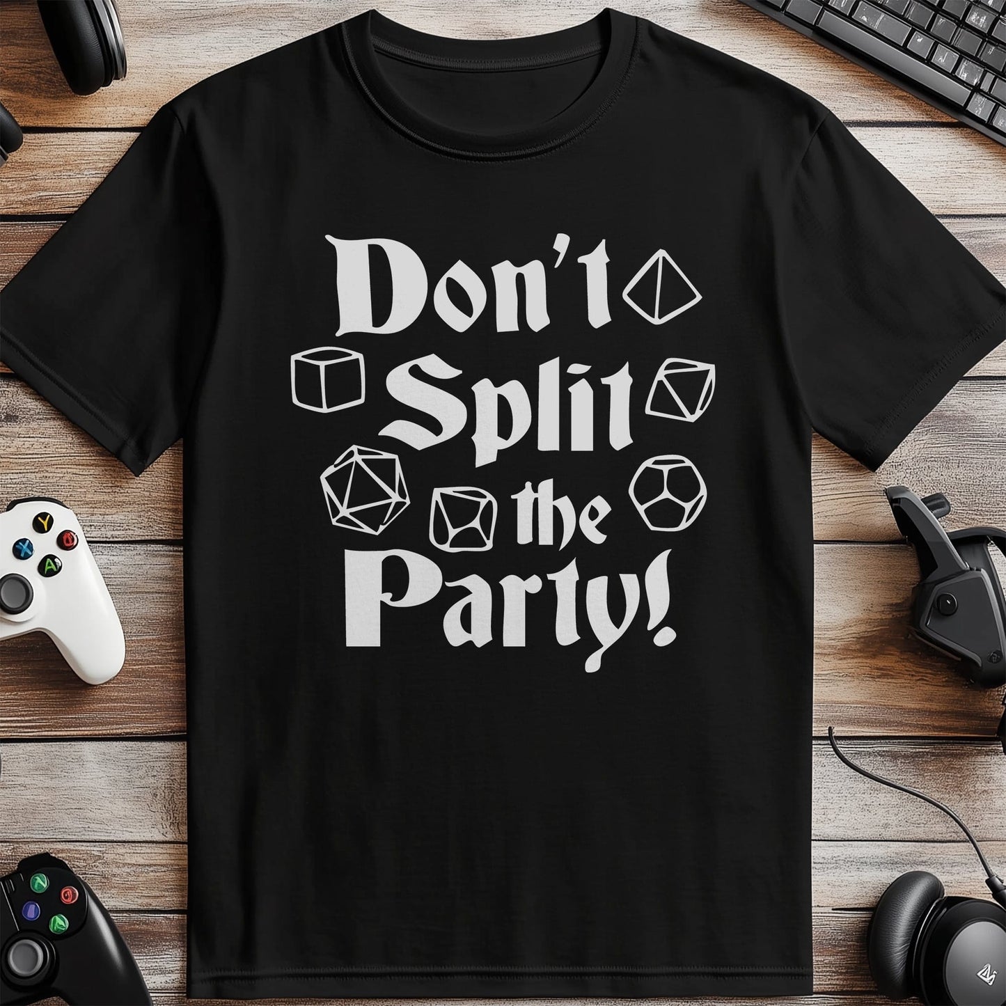 Dont Split the Party T-shirt