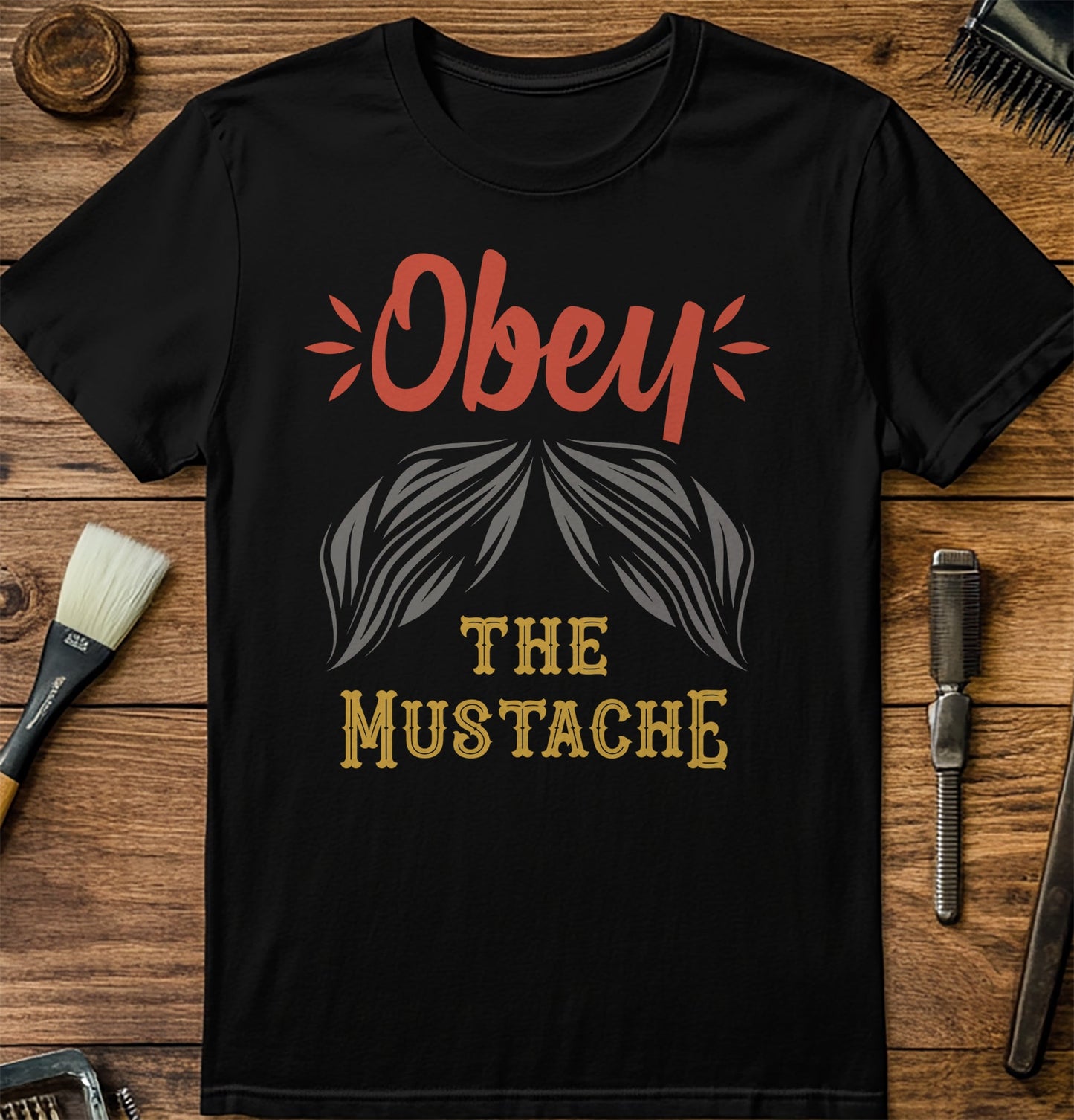 Obey The Moustache Funny T-Shirt