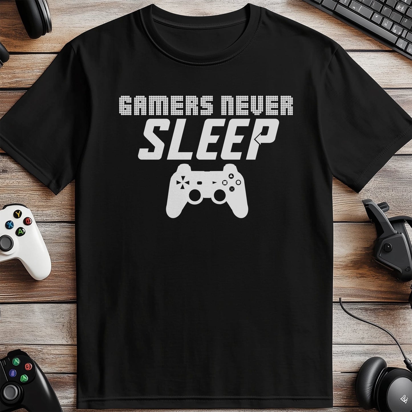 Gamer Gamers Never Sleep T-Shirt