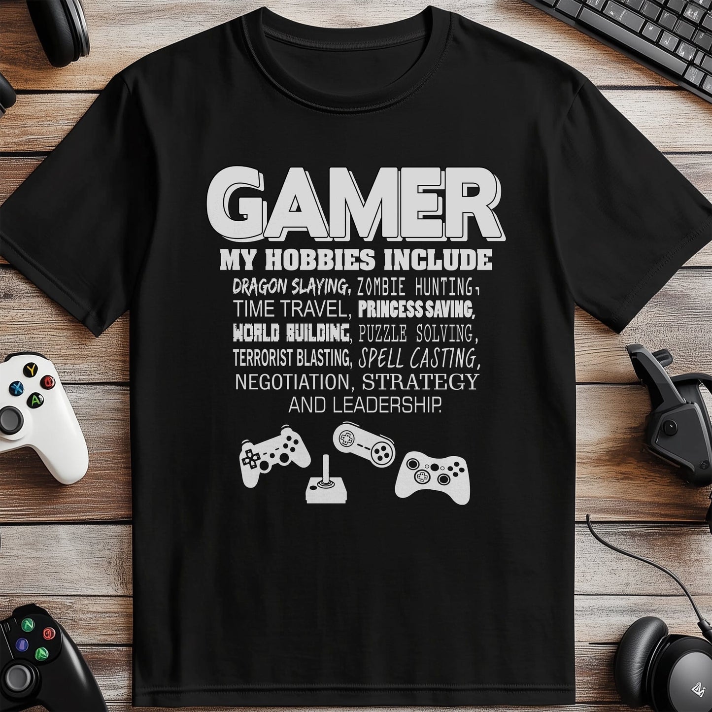 Gamer Hobbies T-shirt