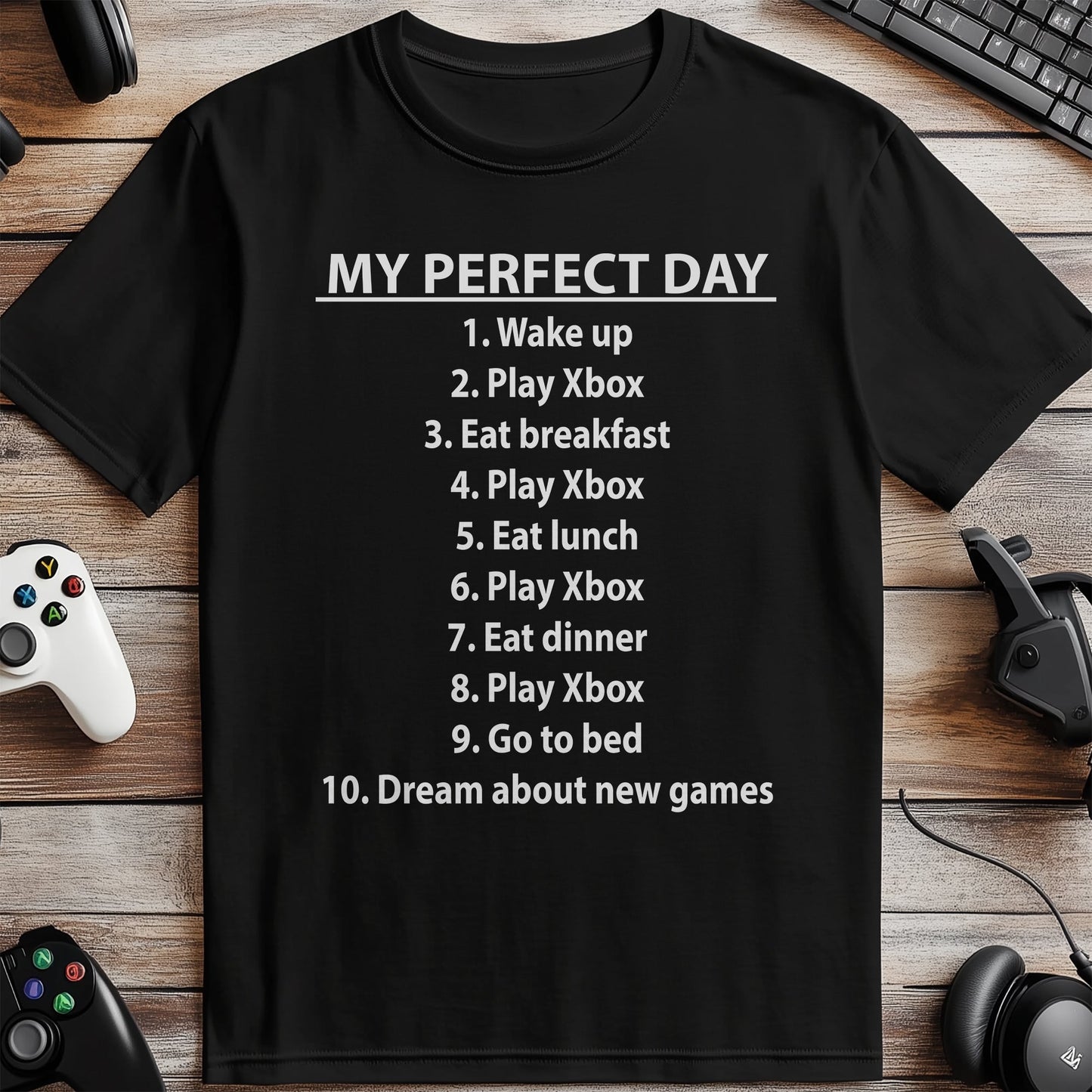 My Perfect Day XBOX T-shirt