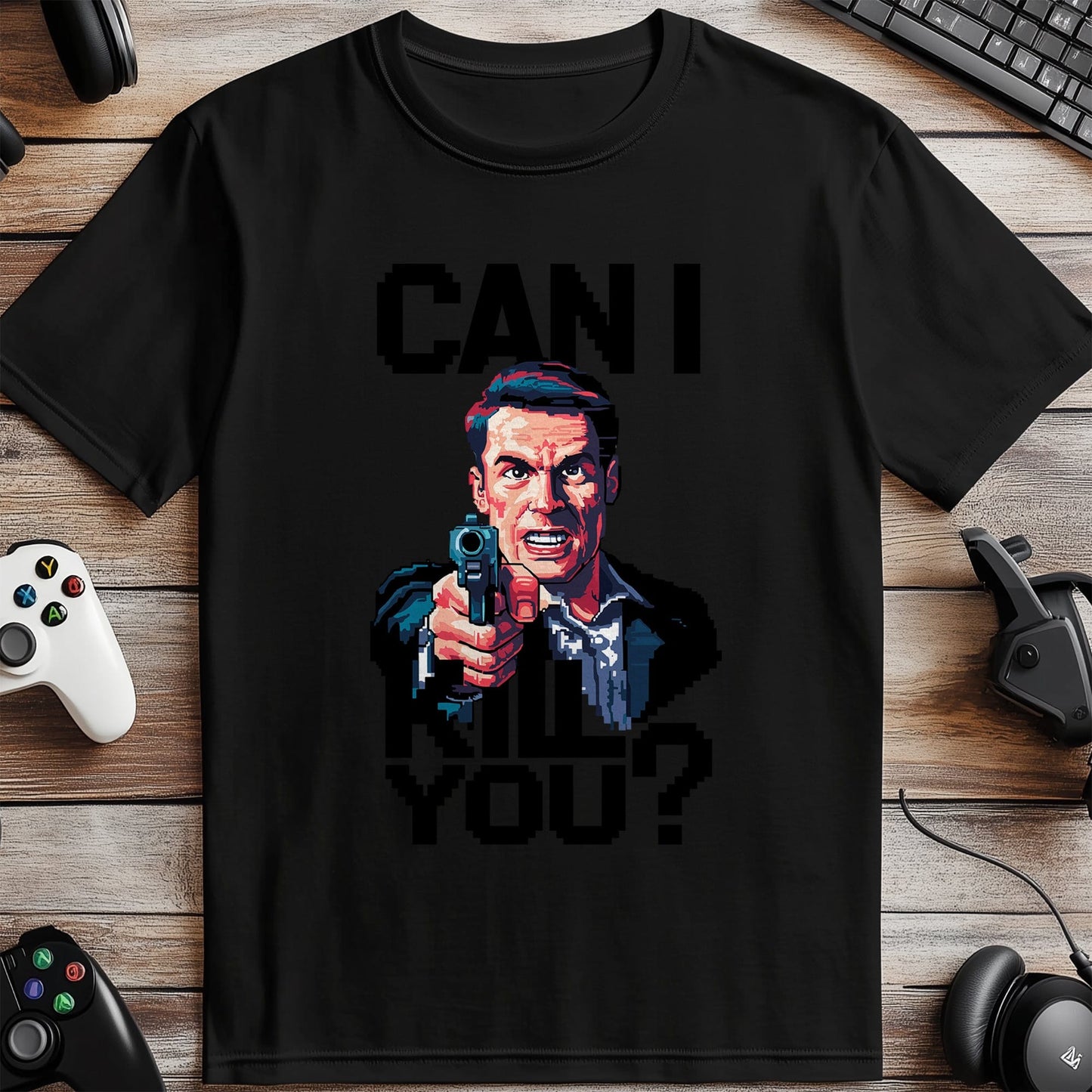 Pixel 84 T-Shirt Can i kill you