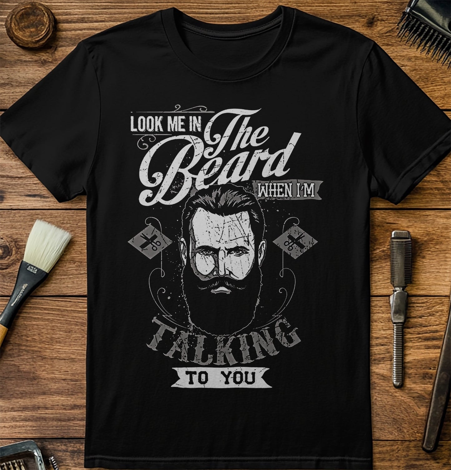 Look Me in the Beard T-shirt