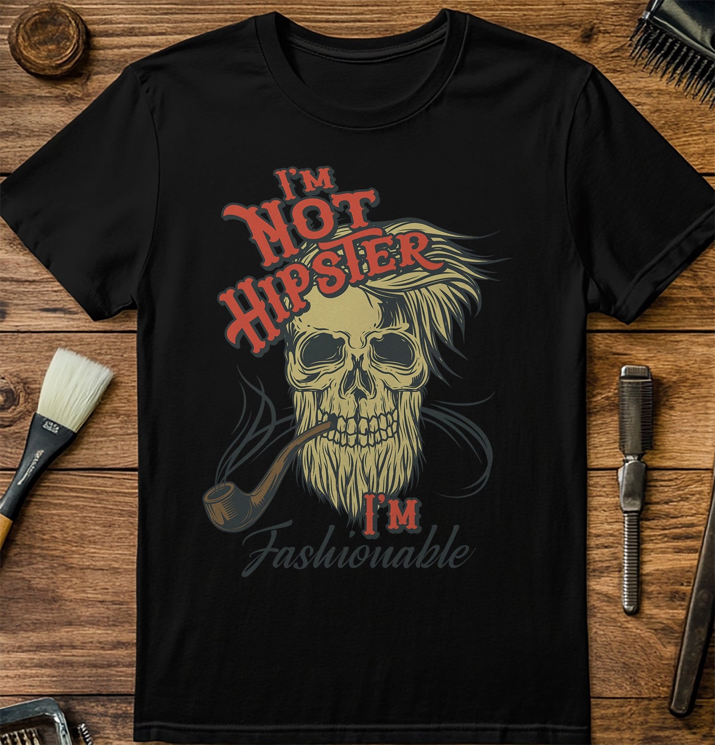 Not A Hipster t-shirt