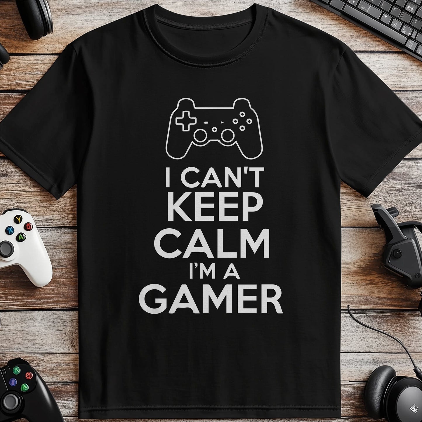 Gamer I Can't Keep Calm T-Shirt