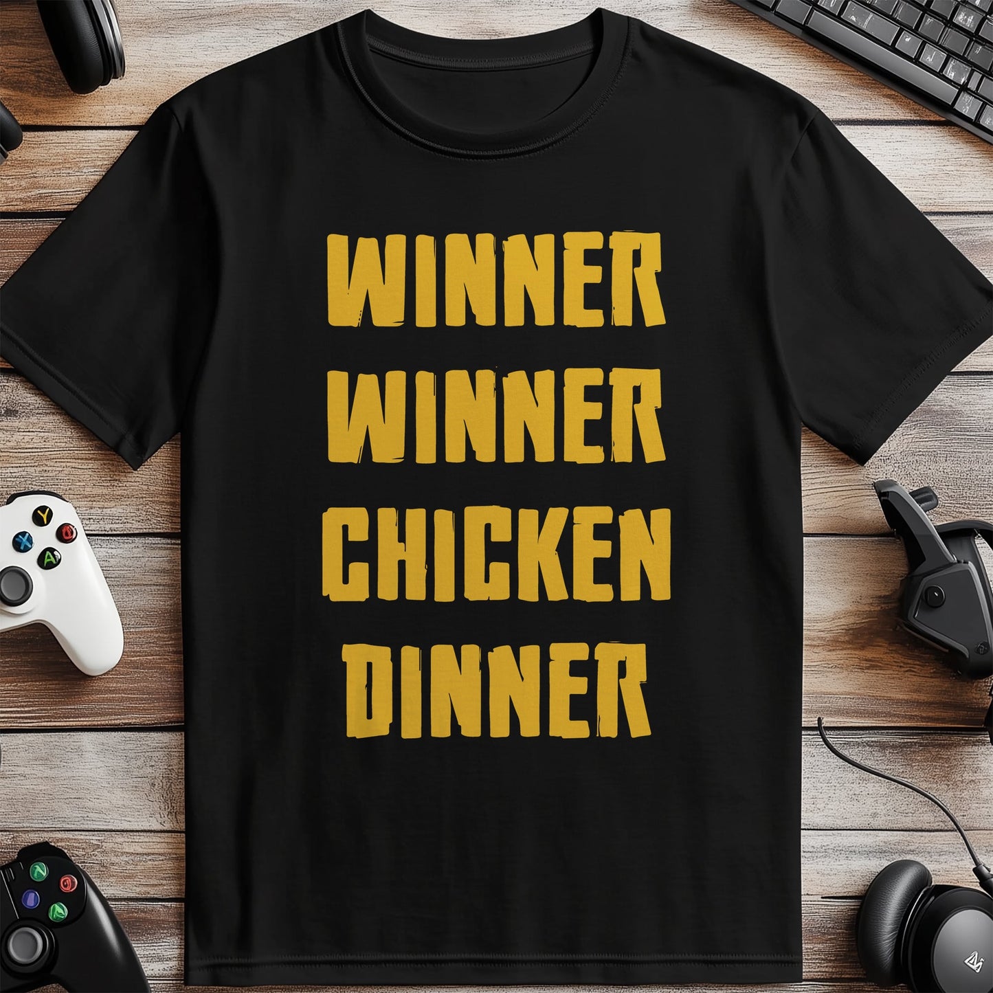 Winner Winner Chicken Dinner T-Shirt