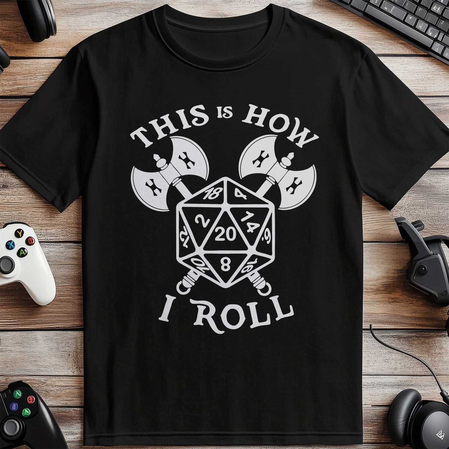 This Is How I Roll Axes T-Shirt